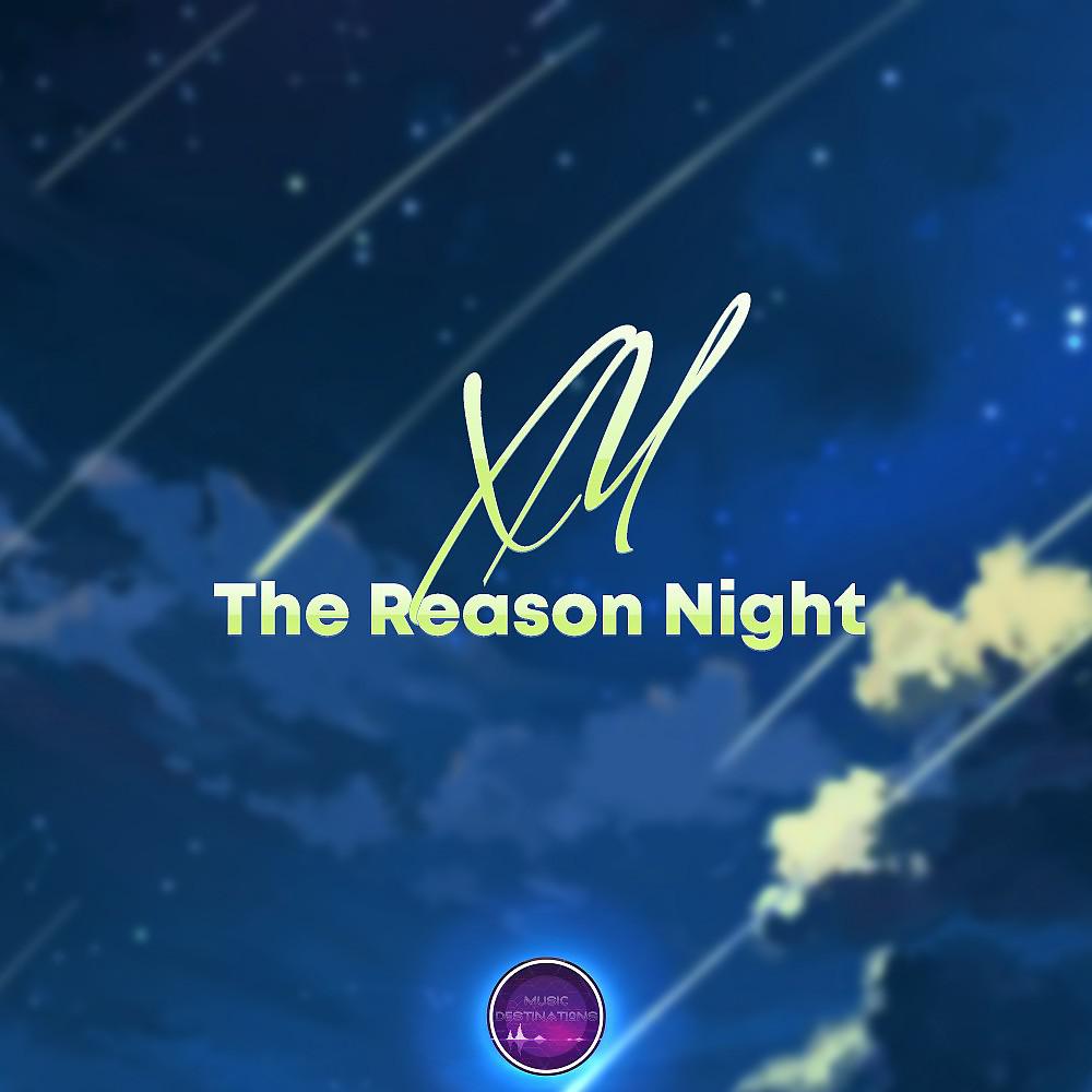 Постер альбома The Reason Night