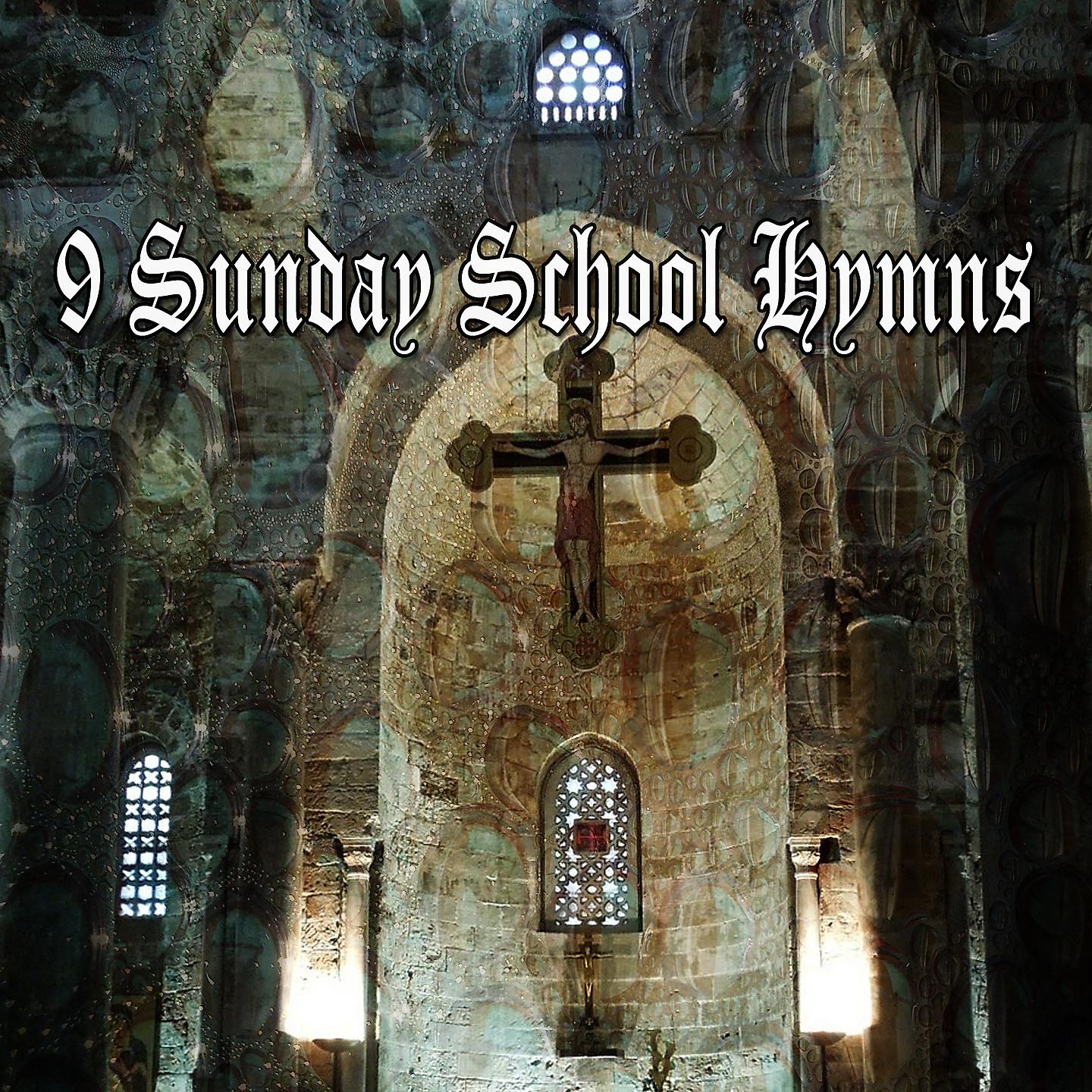 Постер альбома 9 гимнов воскресной школы