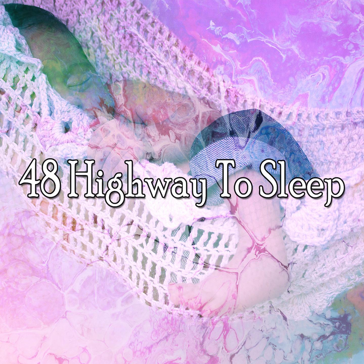 Постер альбома 48 Дорога к сну