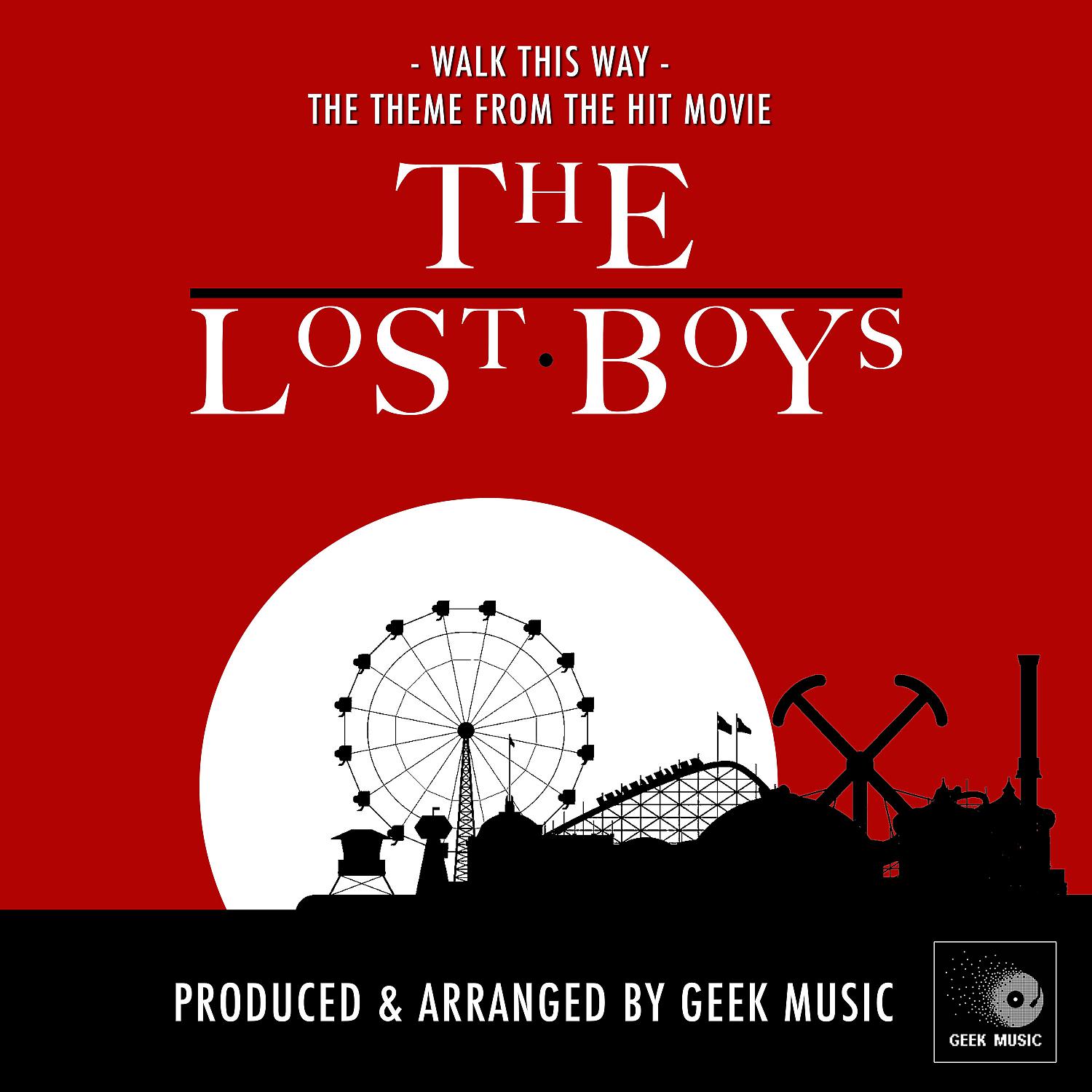 Постер альбома Walk This Way (From "The Lost Boys")