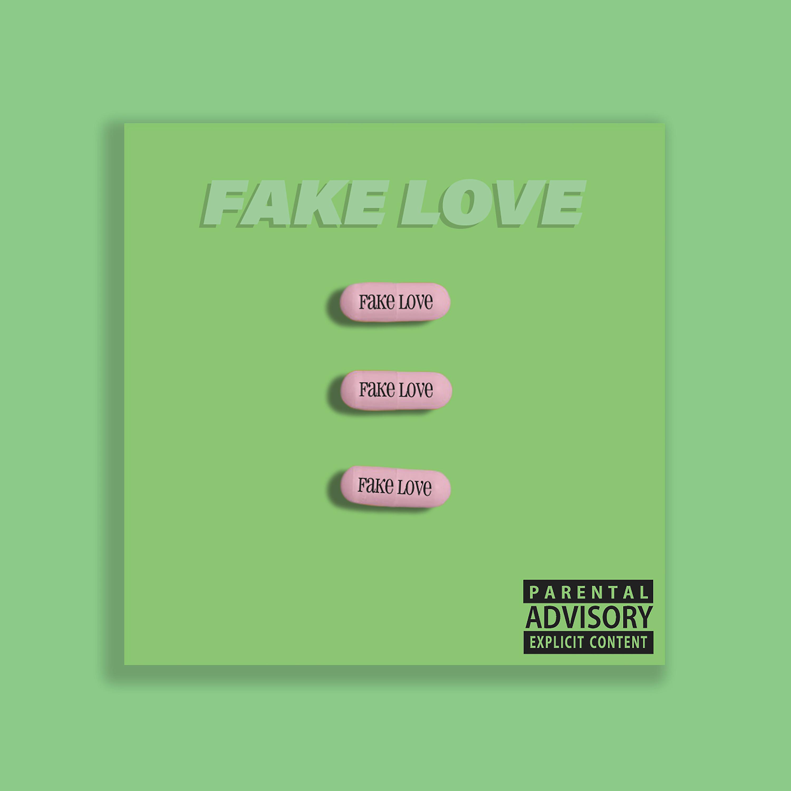 I love fake. Fake Love. Fake Love альбом. Fake Love картинки. Fake Love обложка песни.