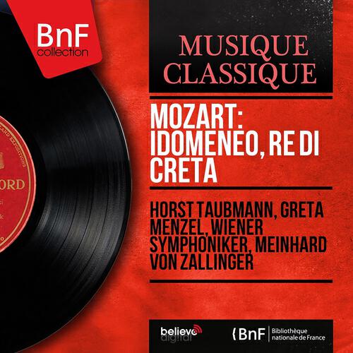 Wiener Symphoniker - Idomeneo, re di Creta, K. 366, Act III, Scene 10: 