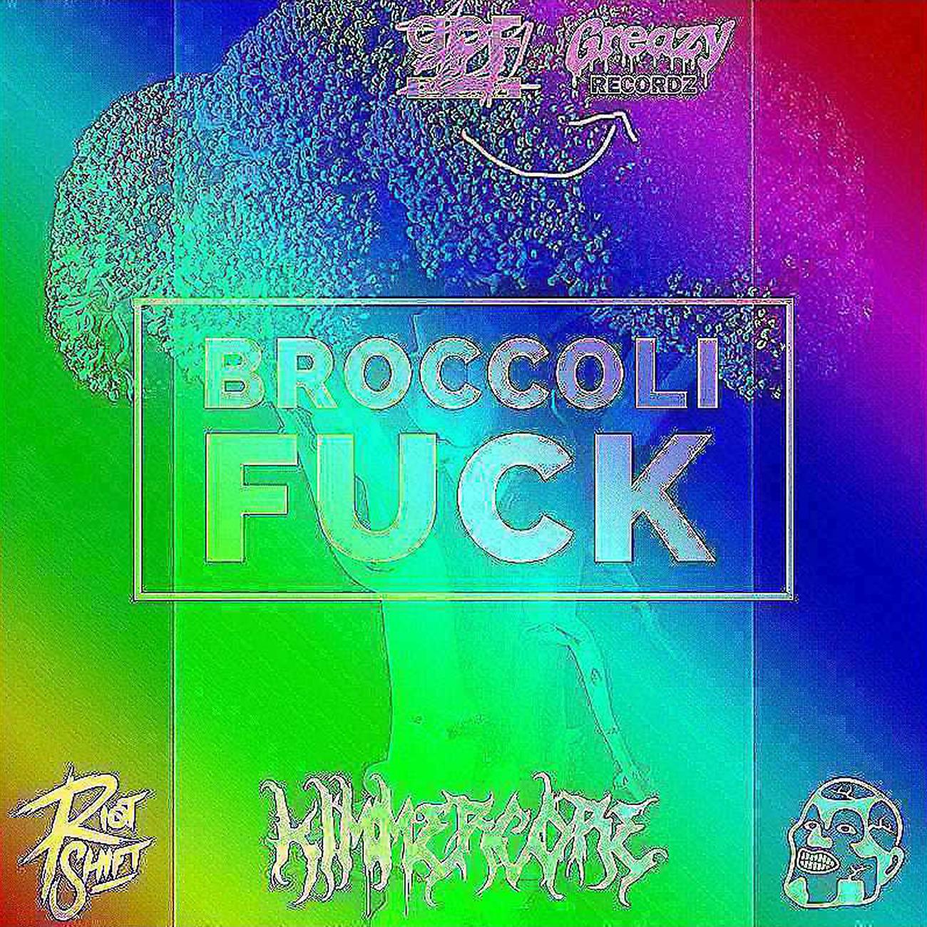 Постер альбома Broccoli Fuck