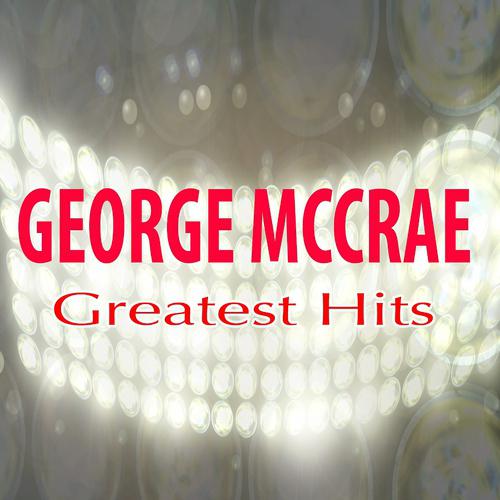 Постер альбома George Mc Crae Greatest Hits