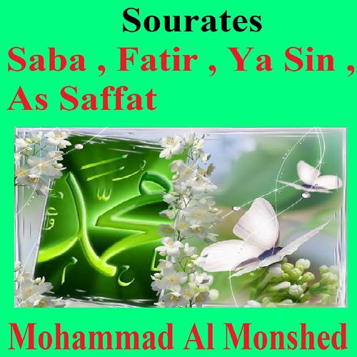 Постер альбома Sourates Saba, Fatir, Ya Sin, As Saffat