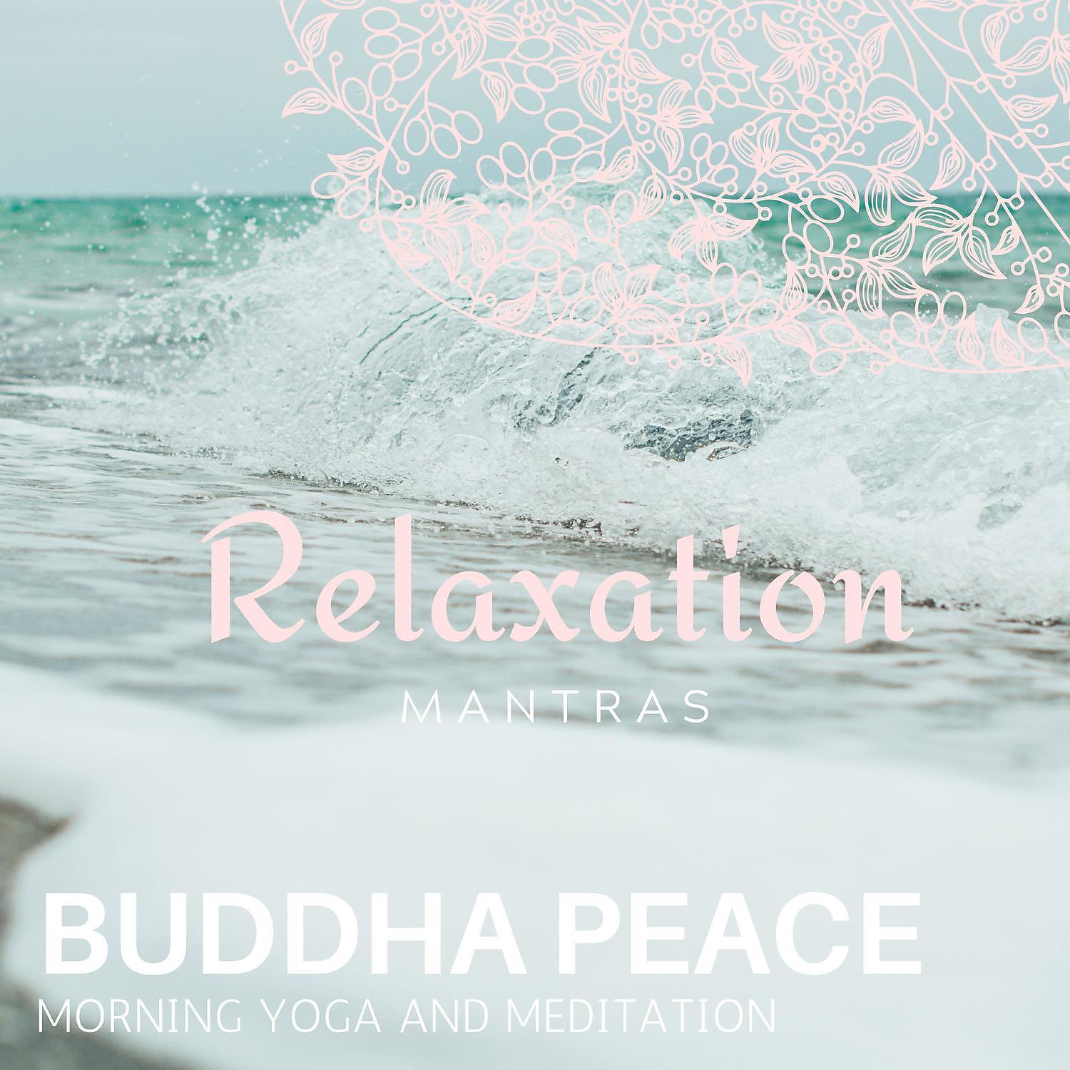 Постер альбома Buddha Peace - Morning Yoga and Meditation