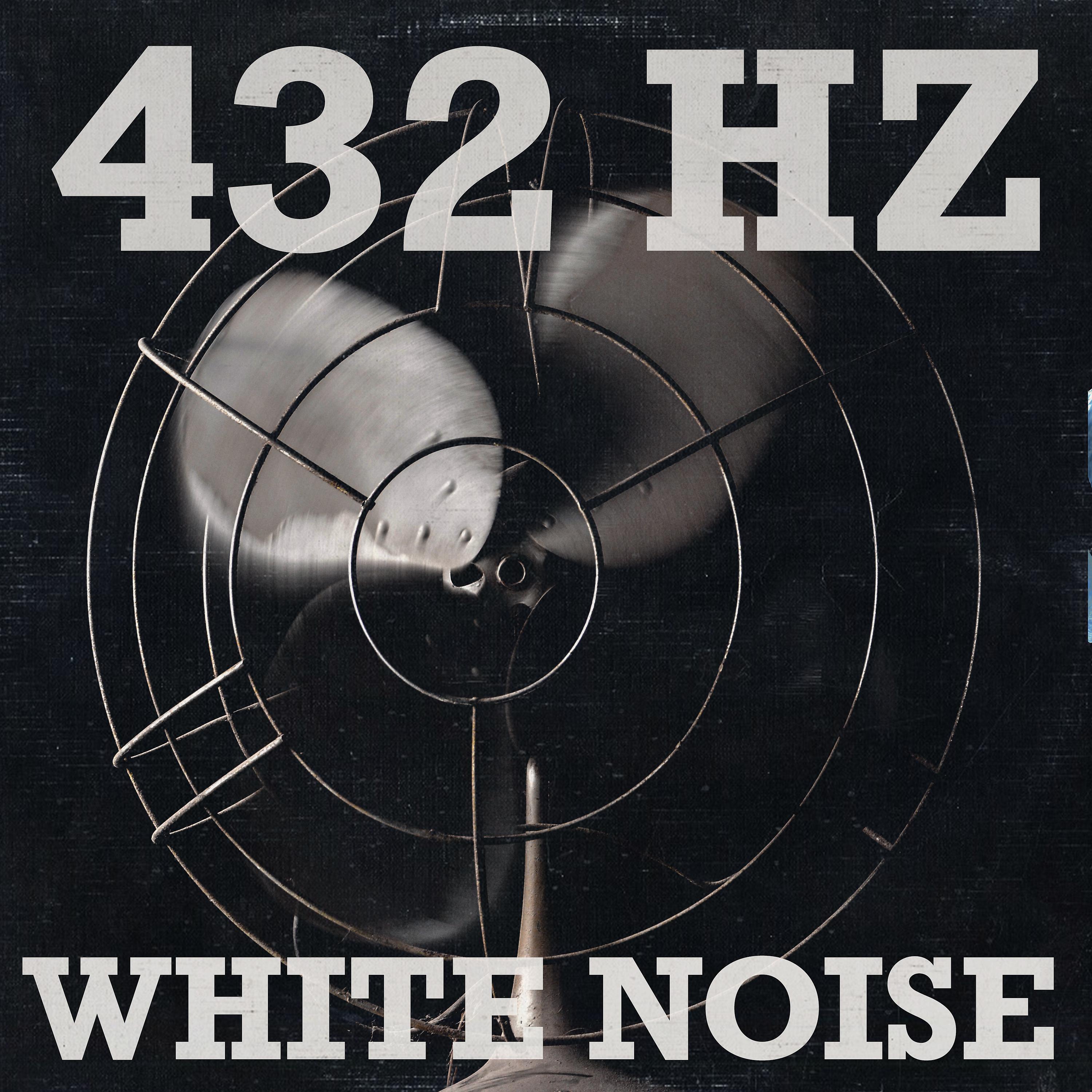 Постер альбома 432 Hz + White Noise