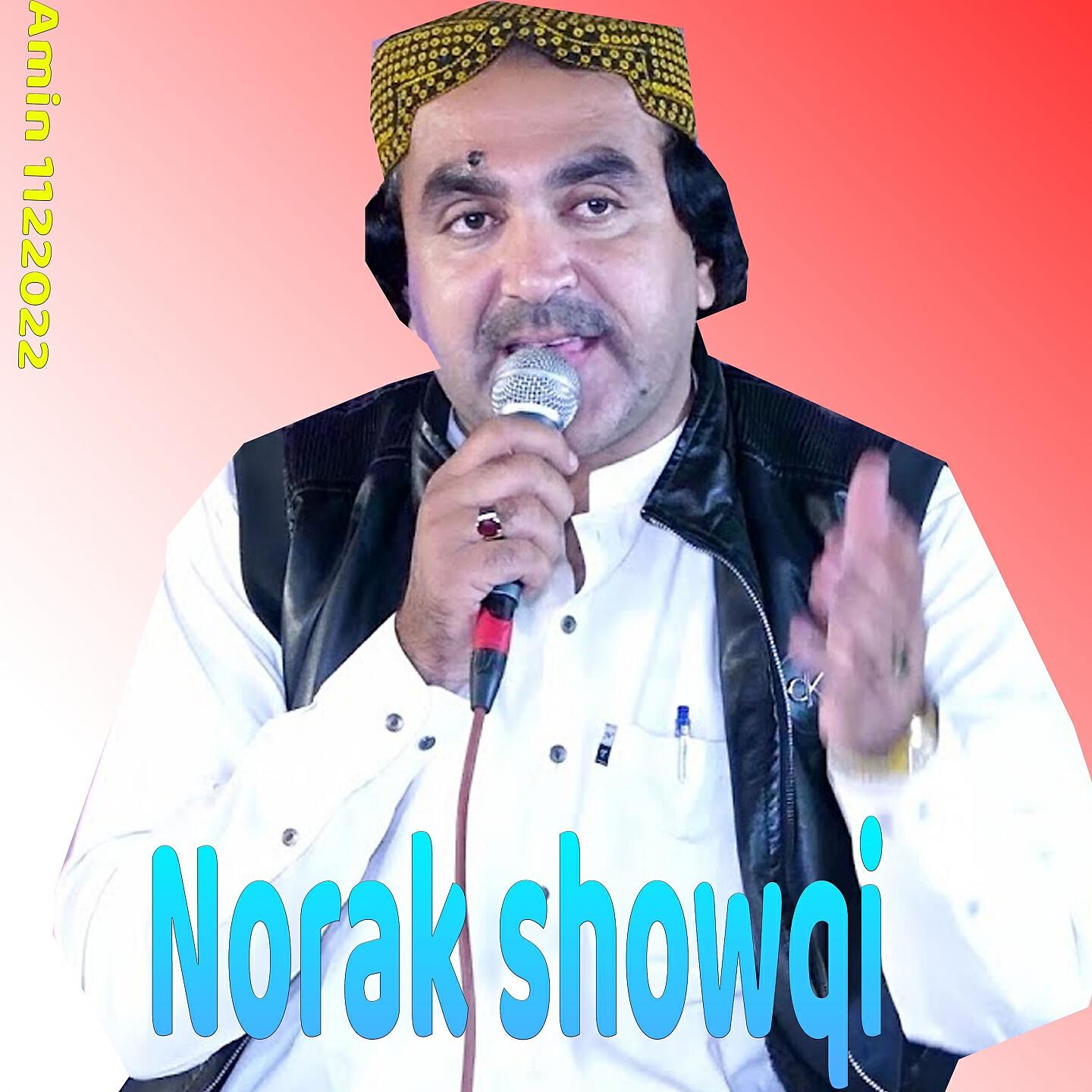 Norak Showqi - Zhargi Me Qabab Kazhi