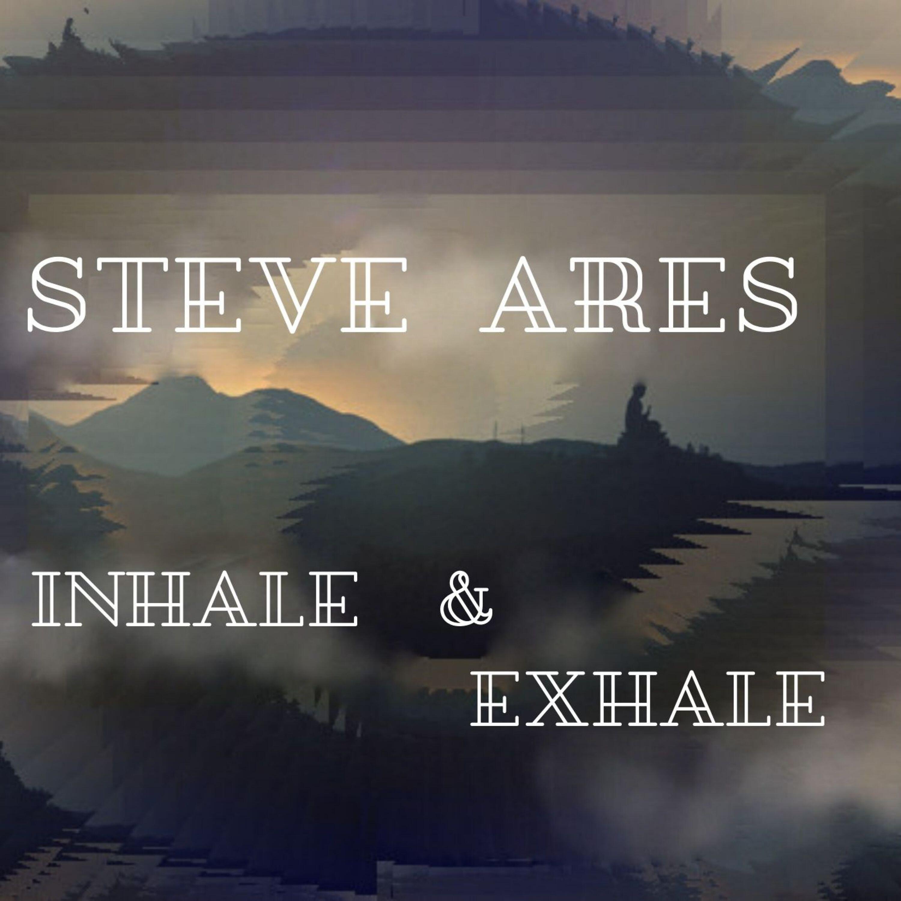 STEVE ARES - Ephemeral