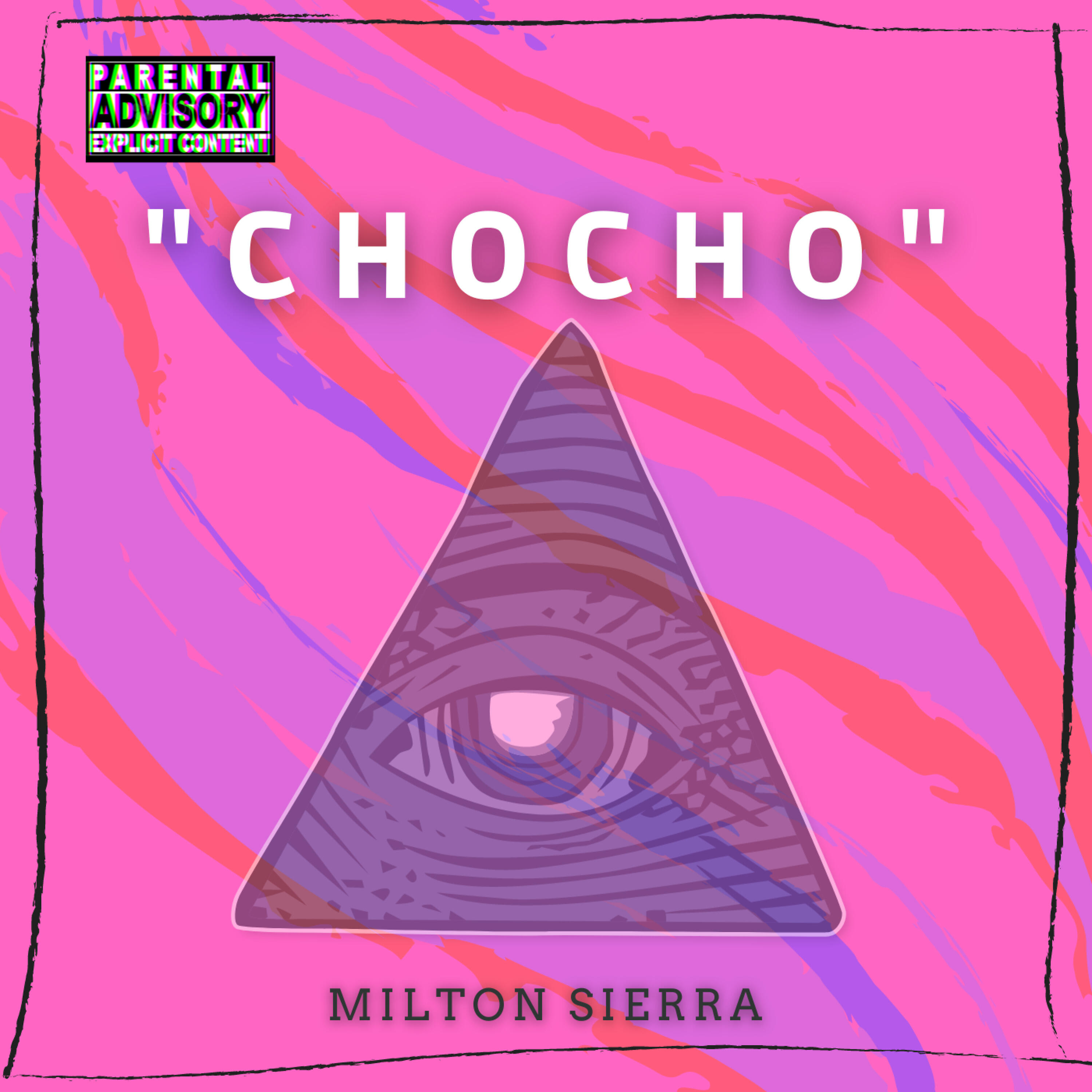 Milton Sierra - Chocho