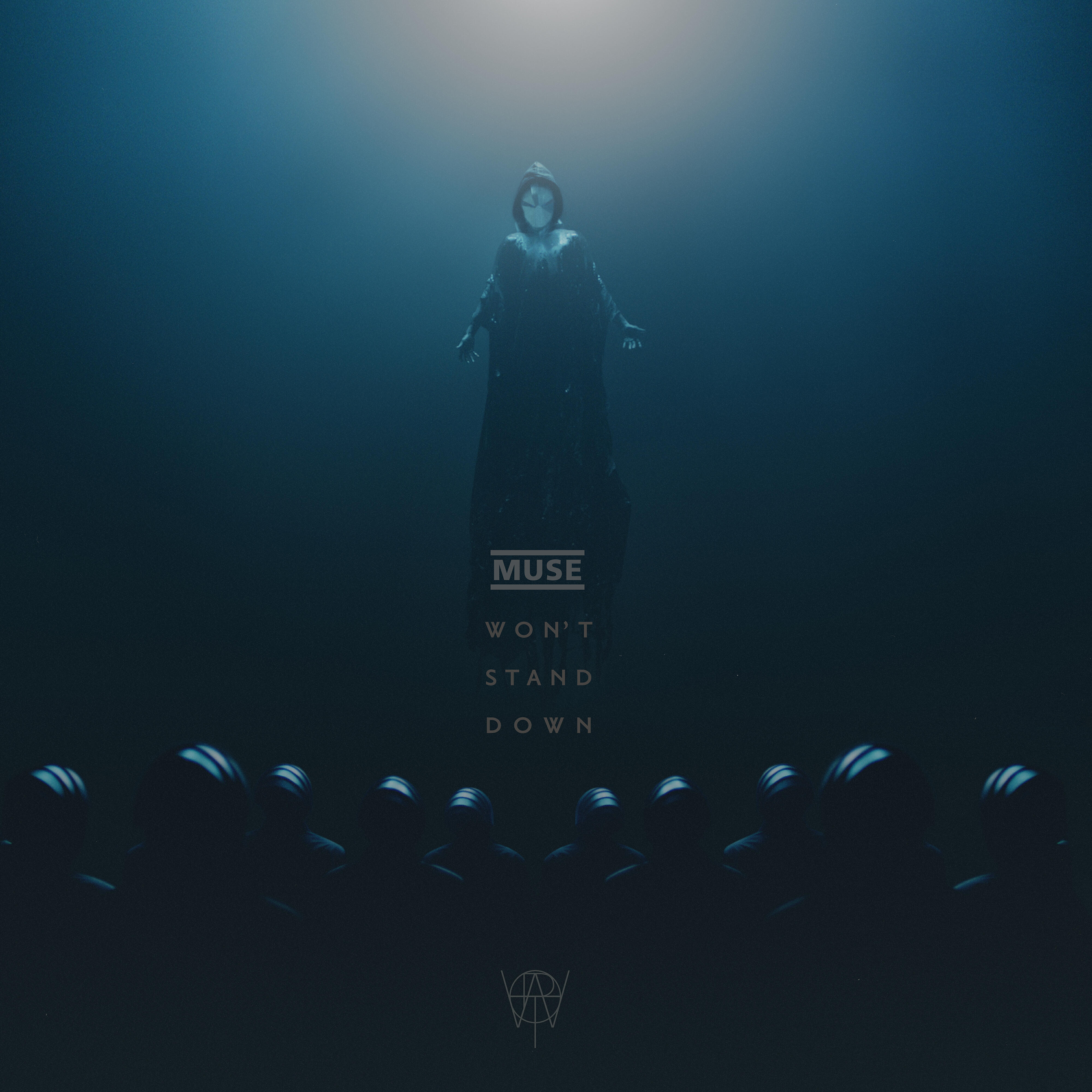 Muse - Won’t Stand Down