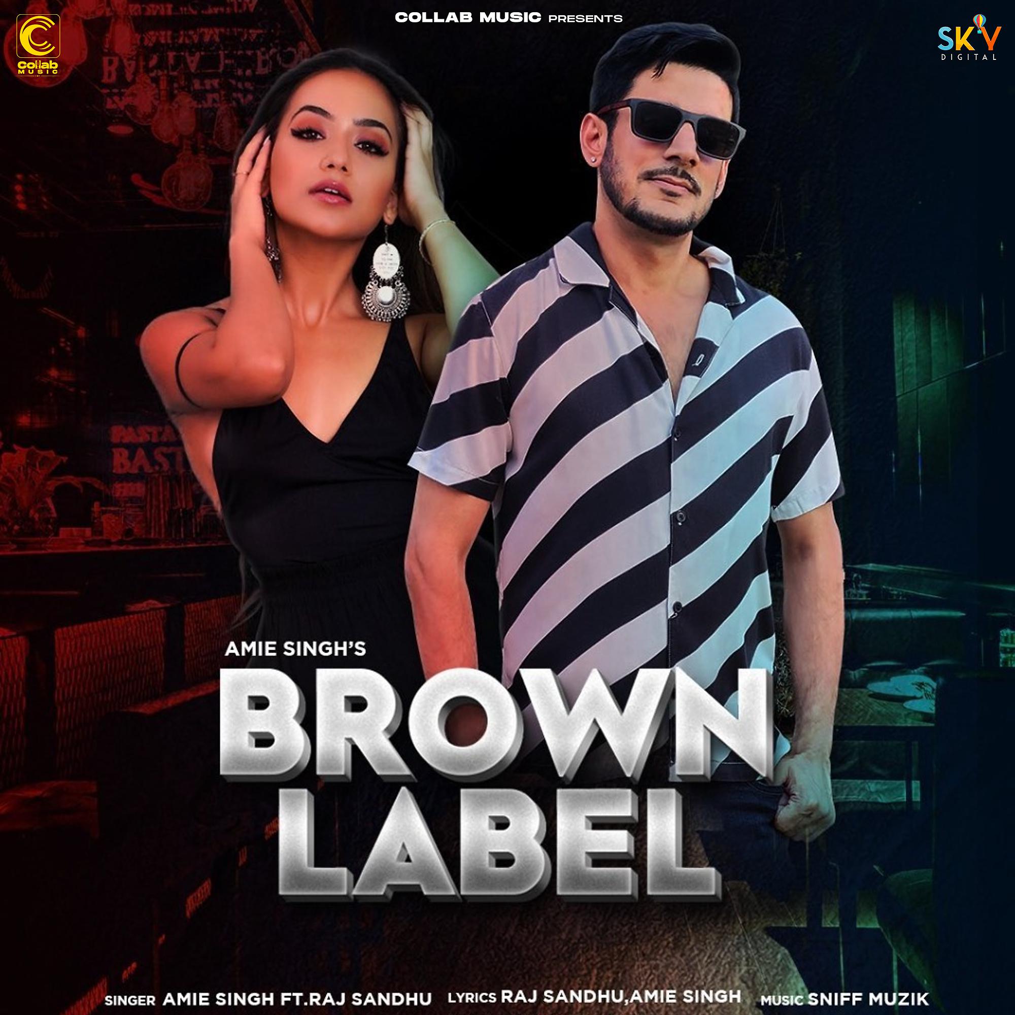 Постер альбома Brown Label (feat. Raj Sandhu)