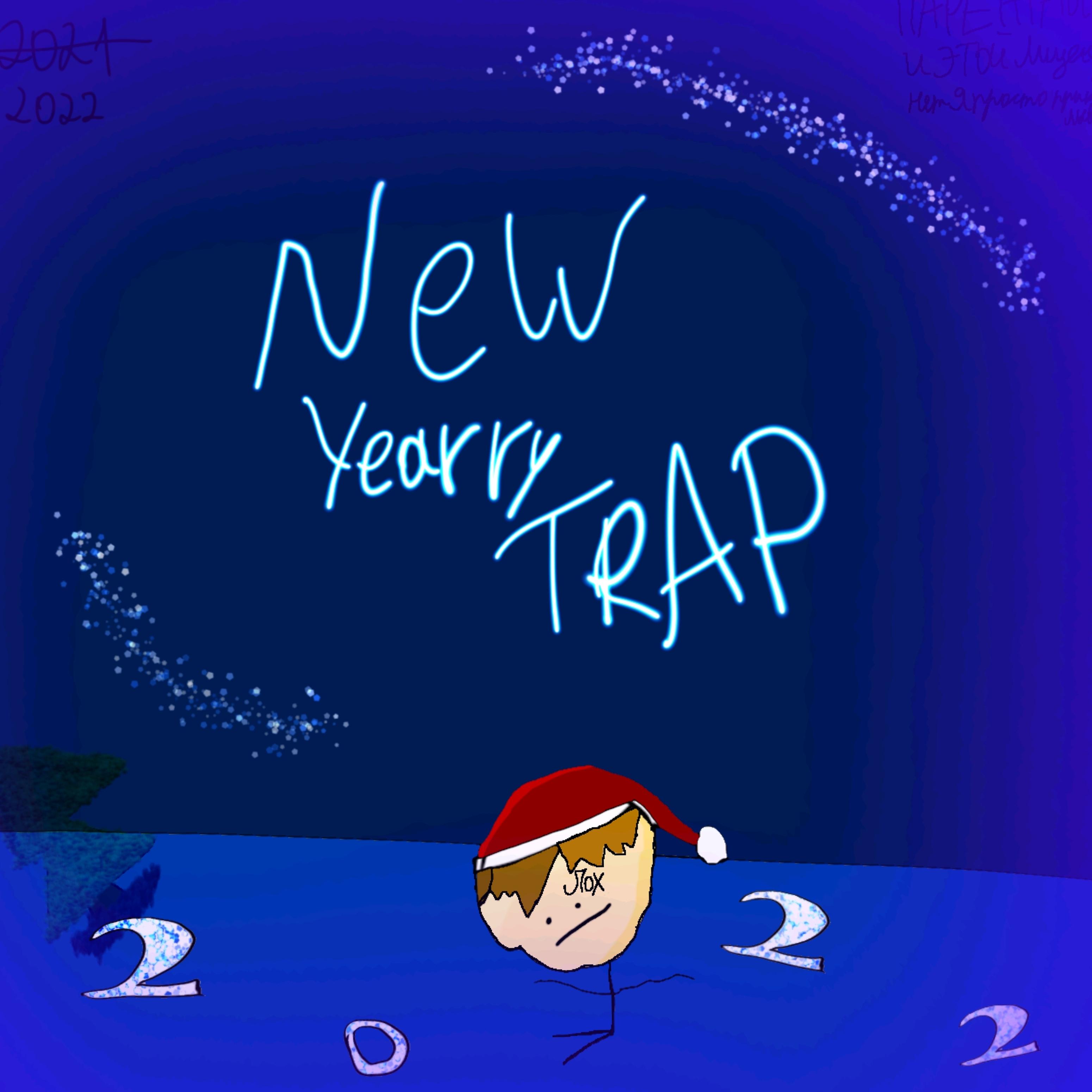 Постер альбома New Yearry Trap