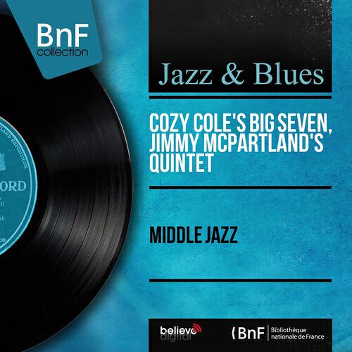 Cozy Cole's Big Seven - Sweethearts On Parade
