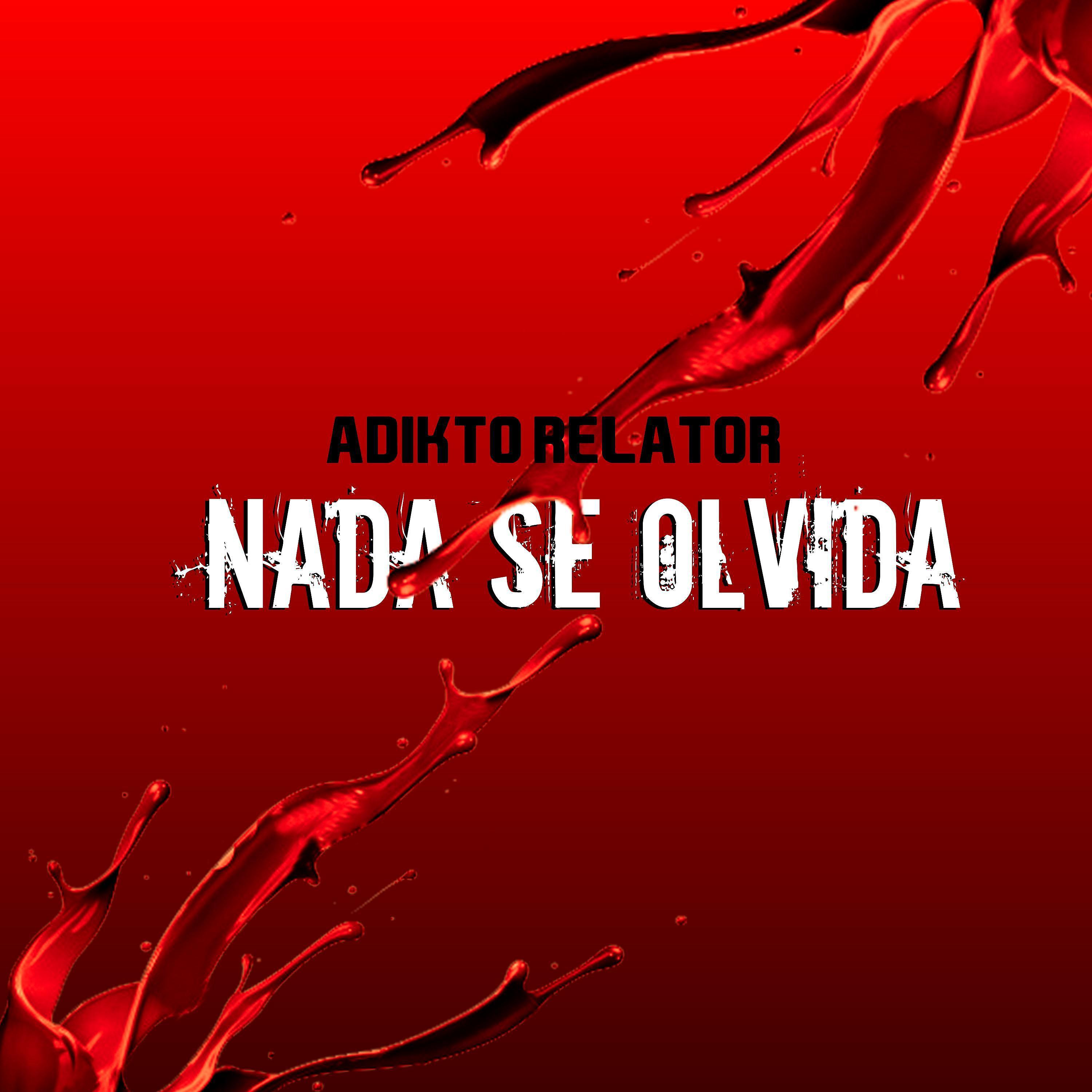 Постер альбома Nada Se Olvida