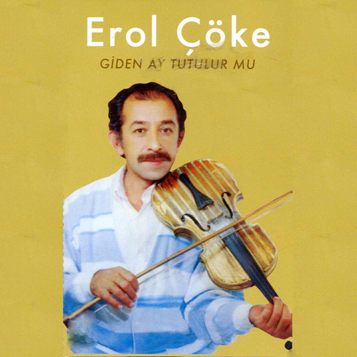 Erol Coke - Sarı Kızın Saçları