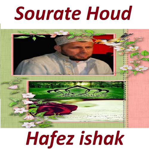 Hafez Ishak - Sourate Houd, Pt. 2