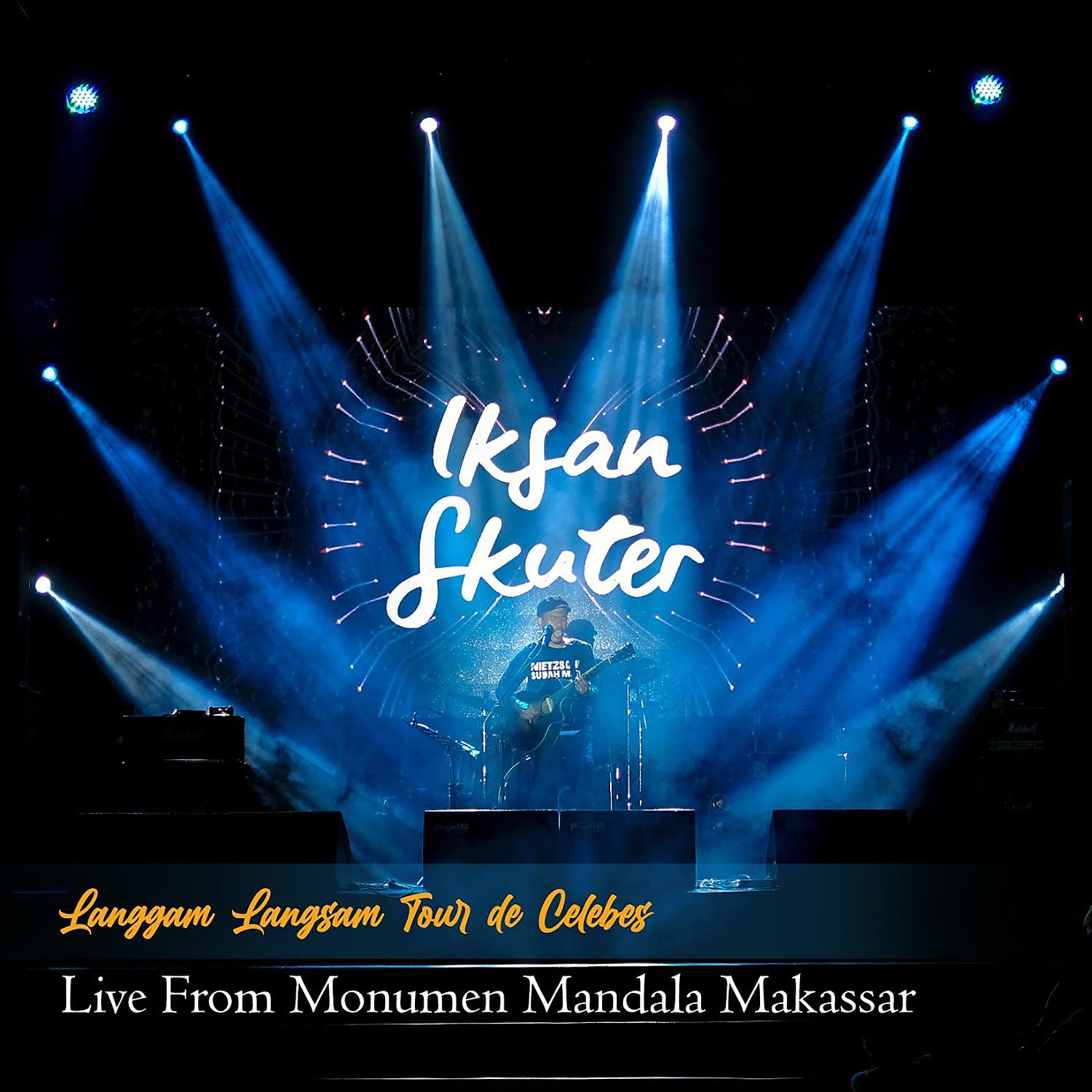 Постер альбома Live From Monumen Mandala Makassar