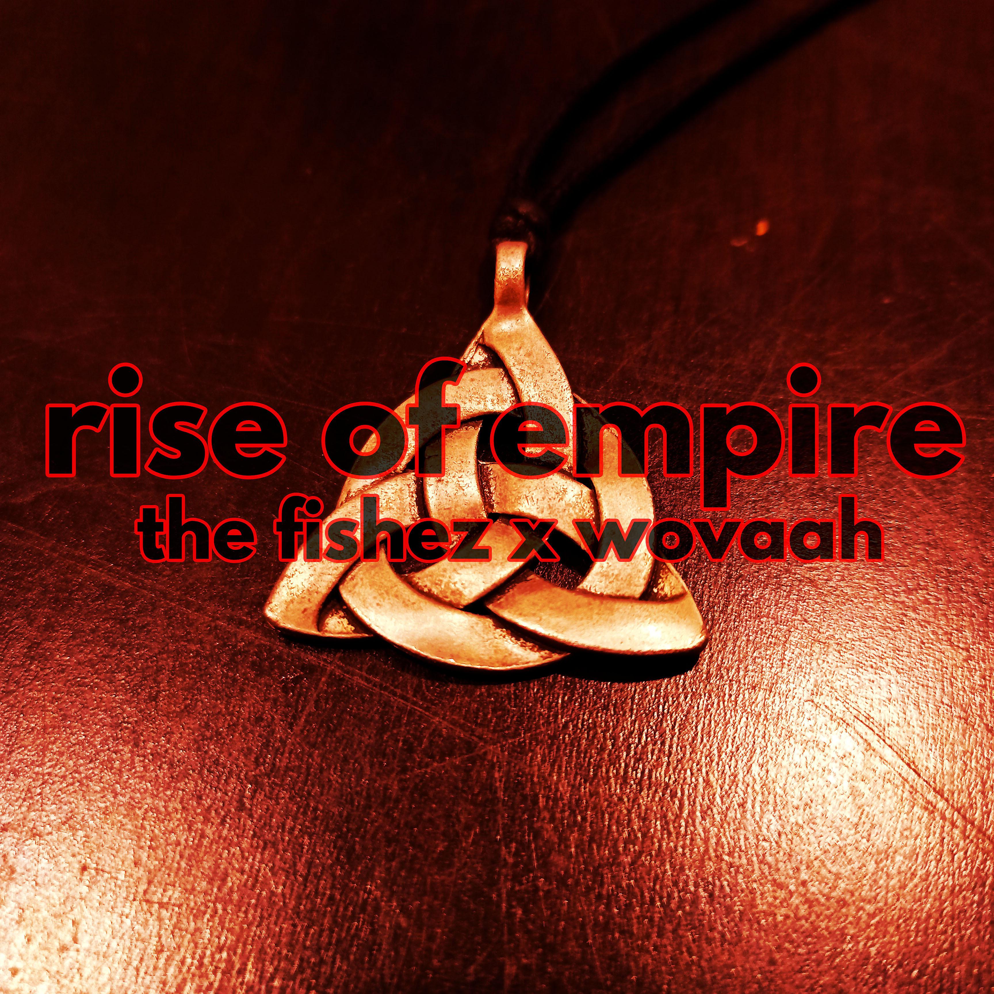 Постер альбома Rise of Empire