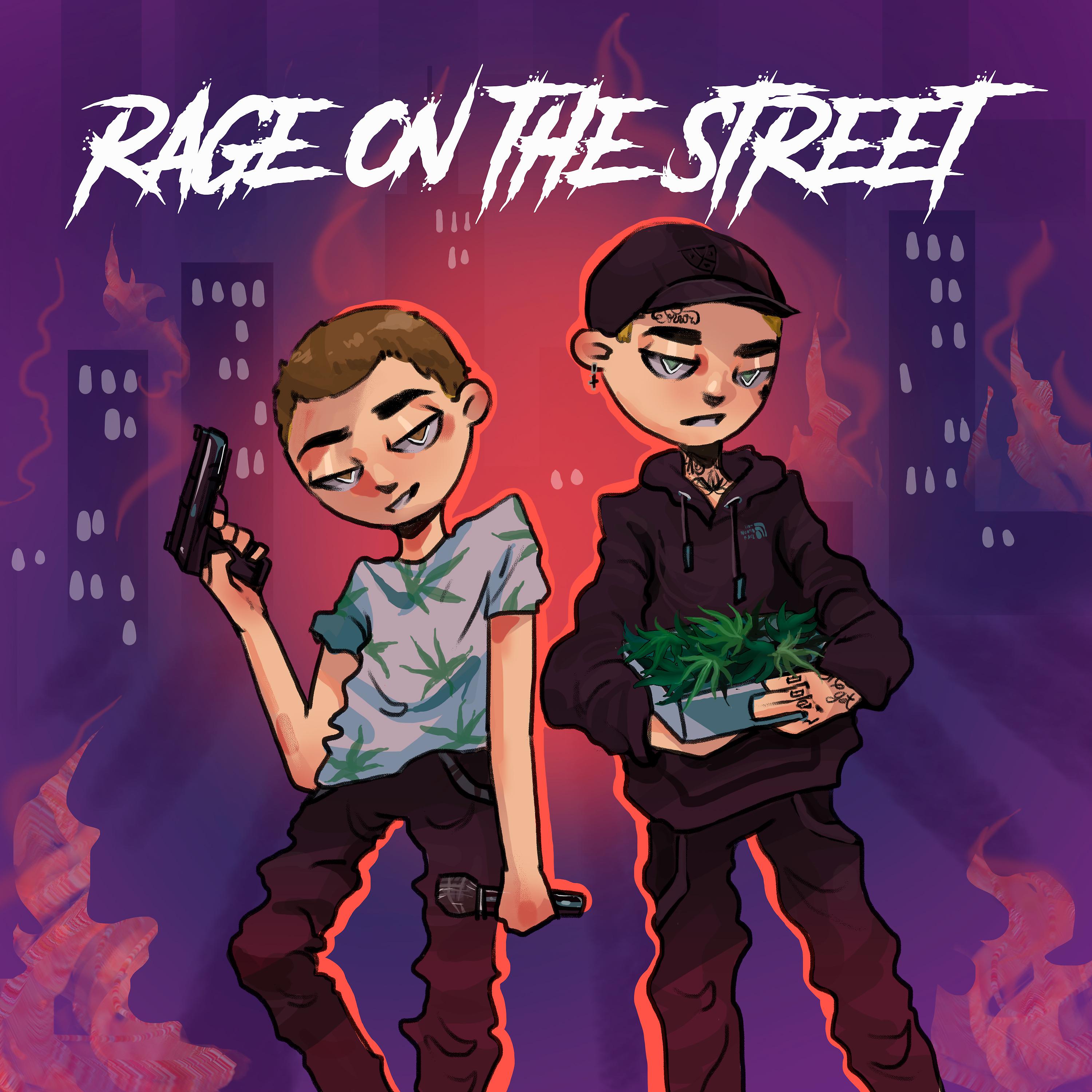 Постер альбома Rage on The Street
