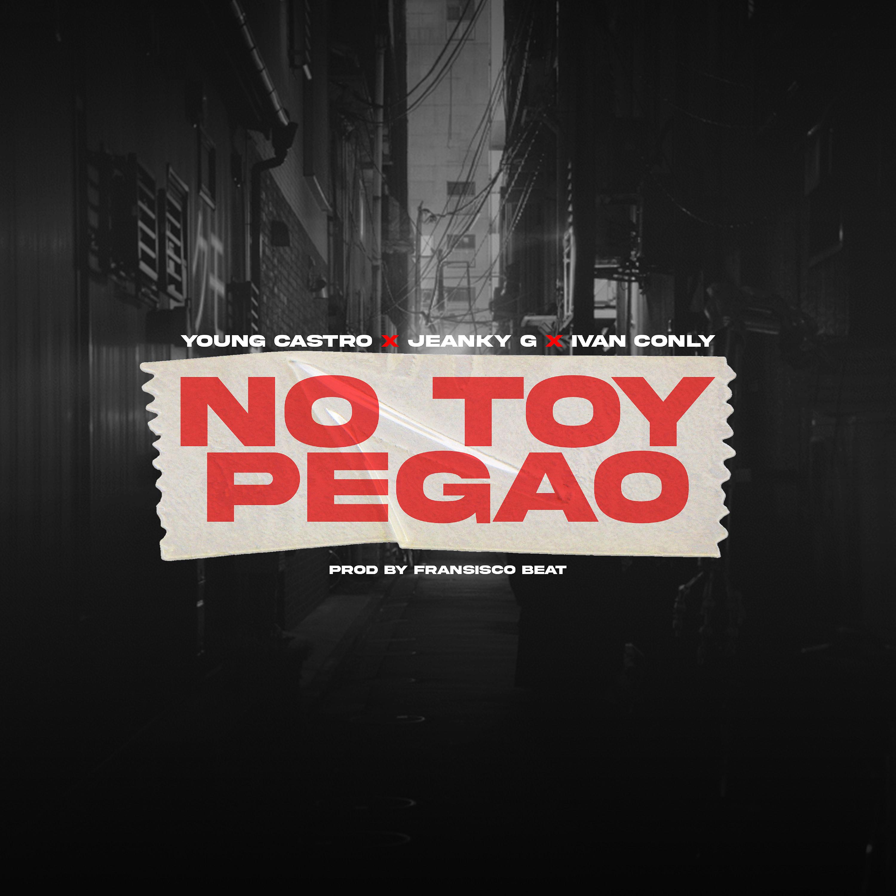 Постер альбома No Toy Pegao
