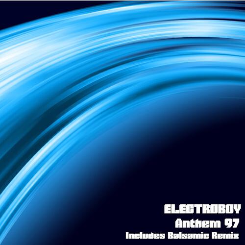 Electroboy - Anthem 97