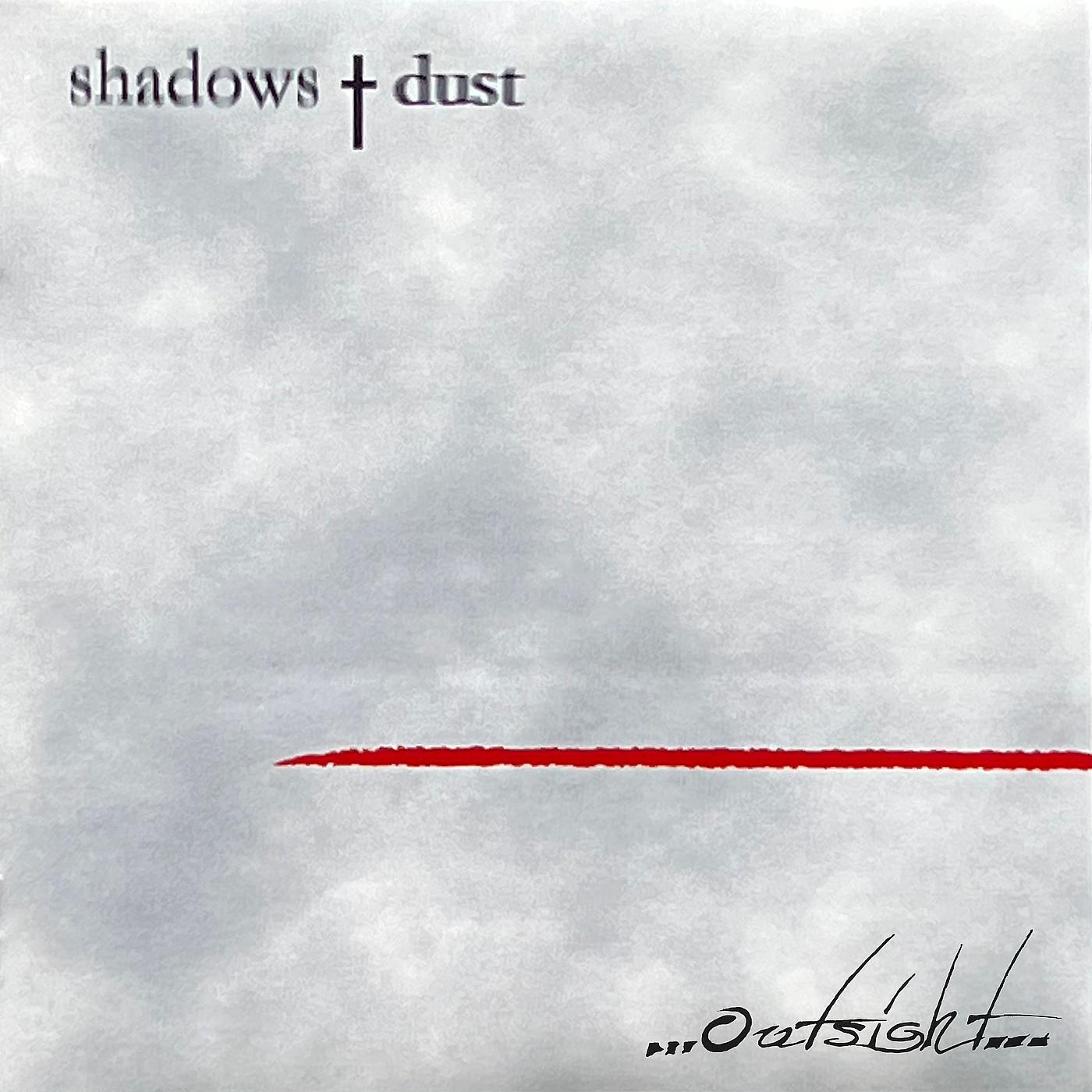 Постер альбома Shadows and Dust
