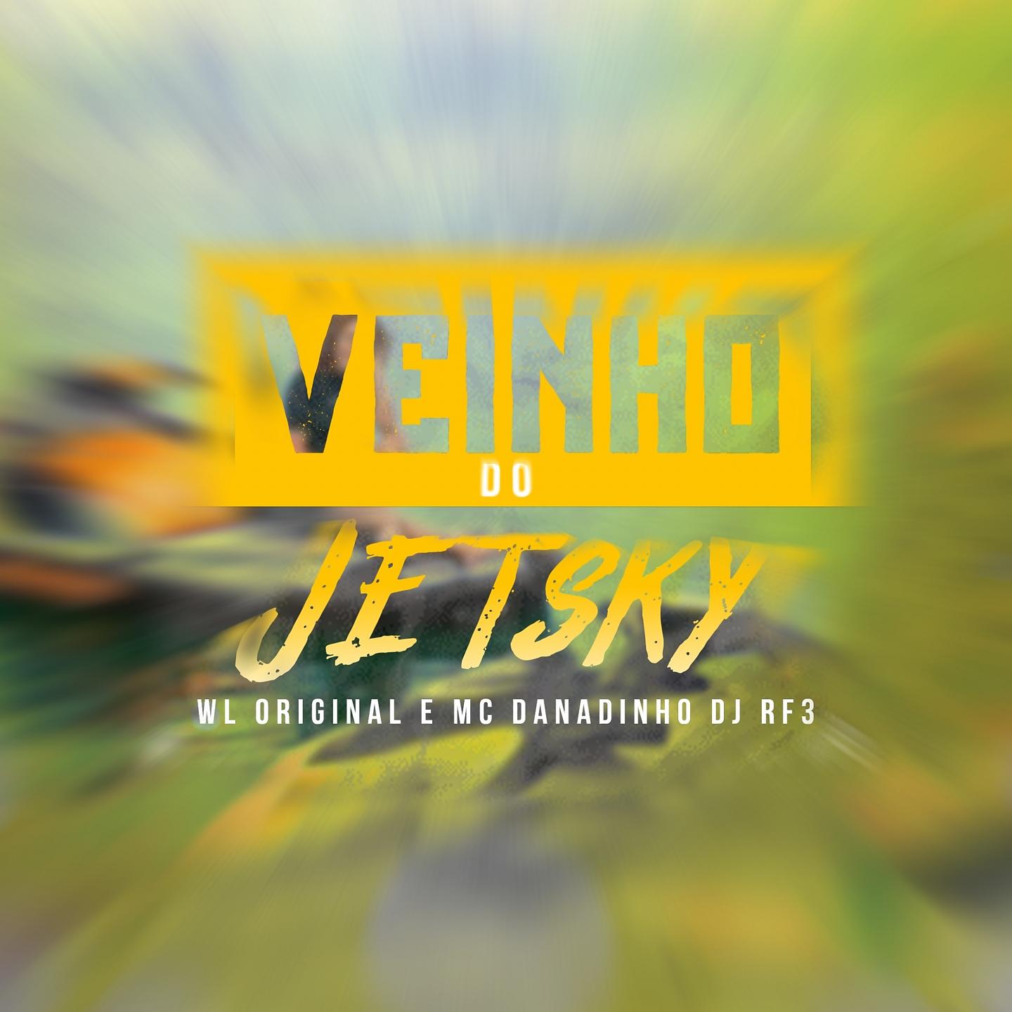 Постер альбома Veinho do Jetsky