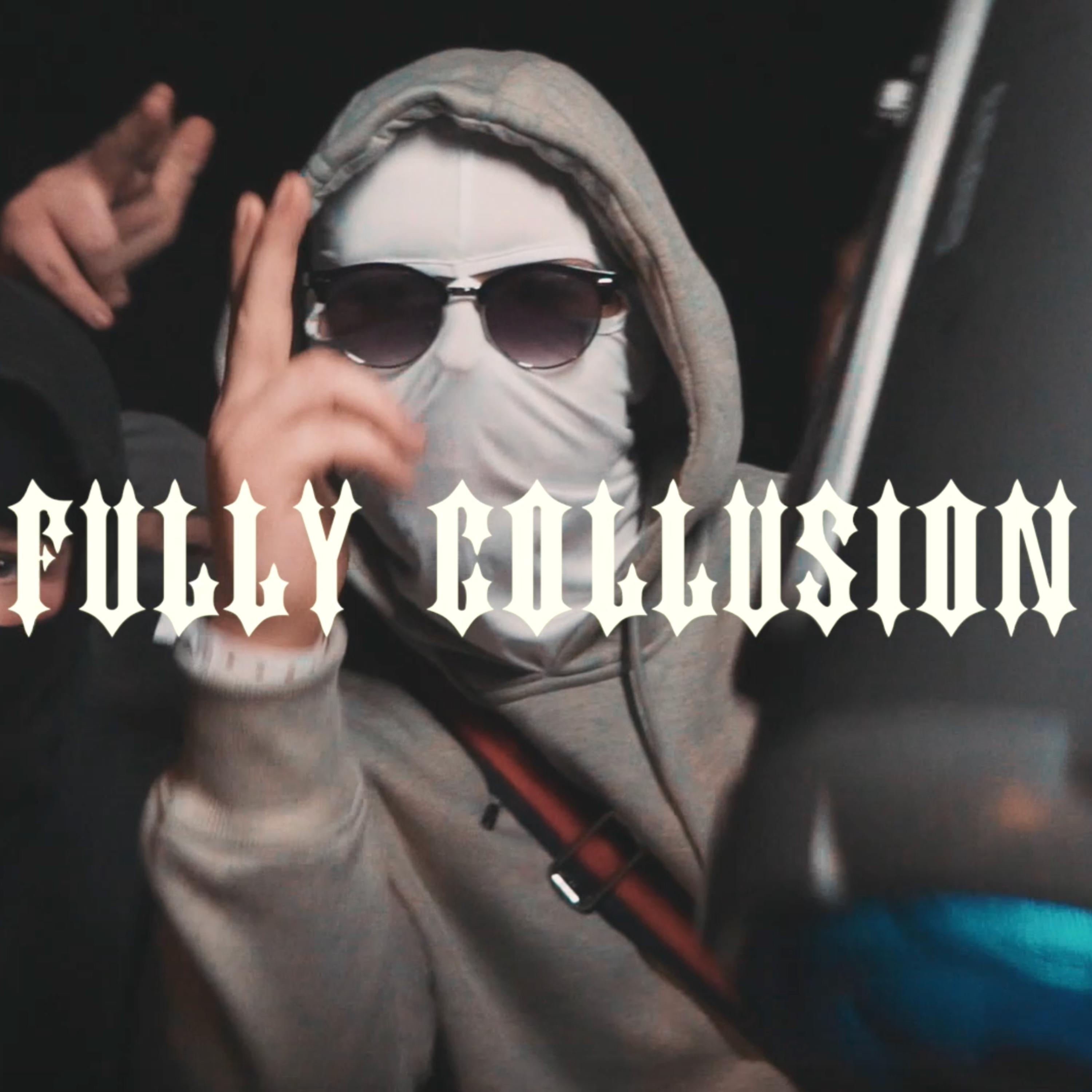 Постер альбома Fully Collusion