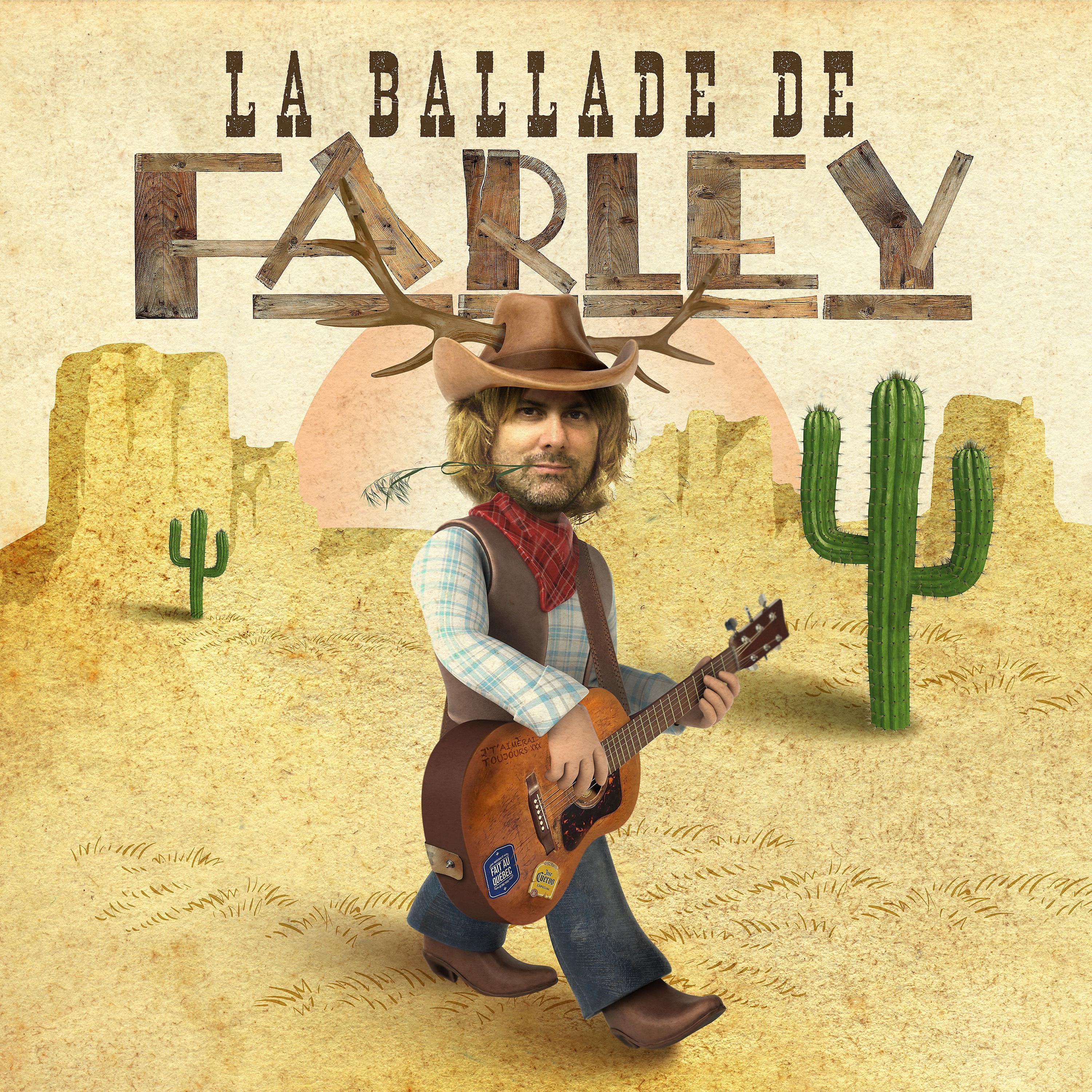 Постер альбома La Ballade de Farley