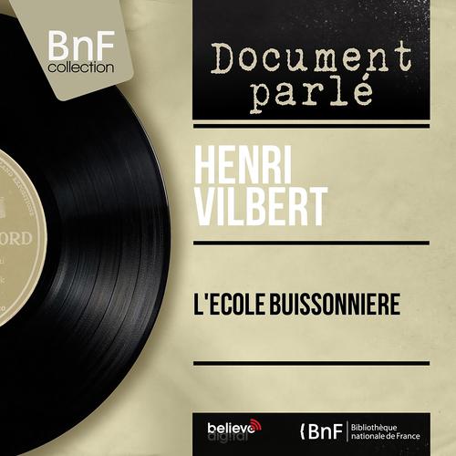 Постер альбома L'école buissonnière (Mono version)