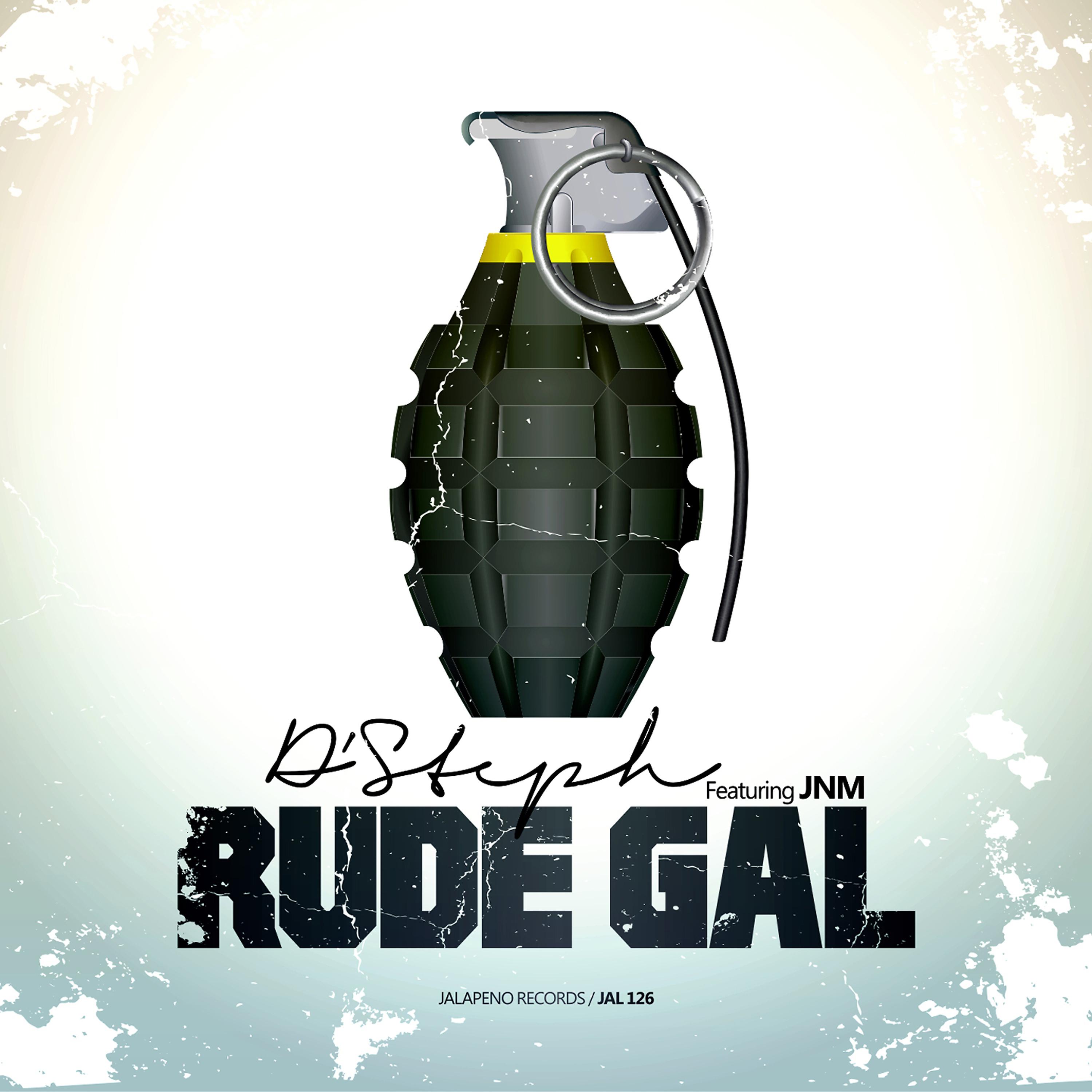 Постер альбома Rude Gal (feat JNM) - EP