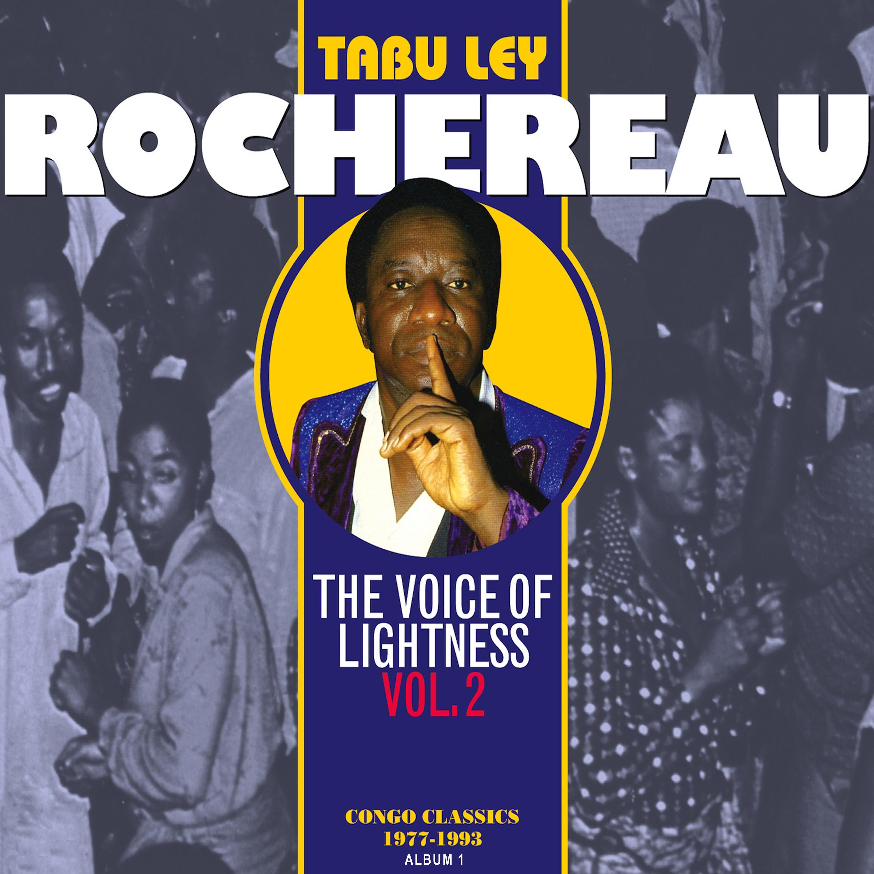 Постер альбома The Voice of Lightness, Vol. 2: Congo Classics (1977-1993) [Album 1]