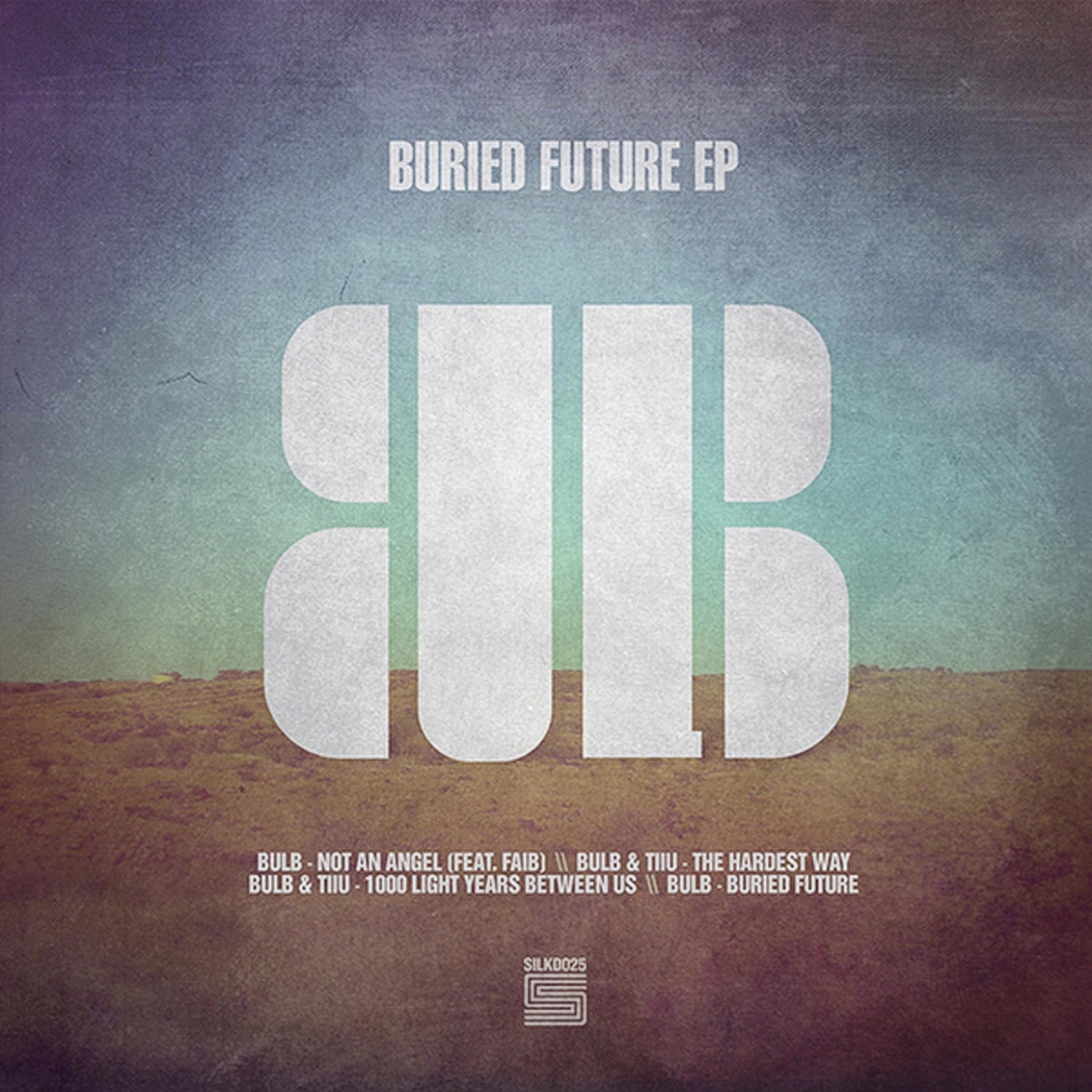 Постер альбома Buried Future EP