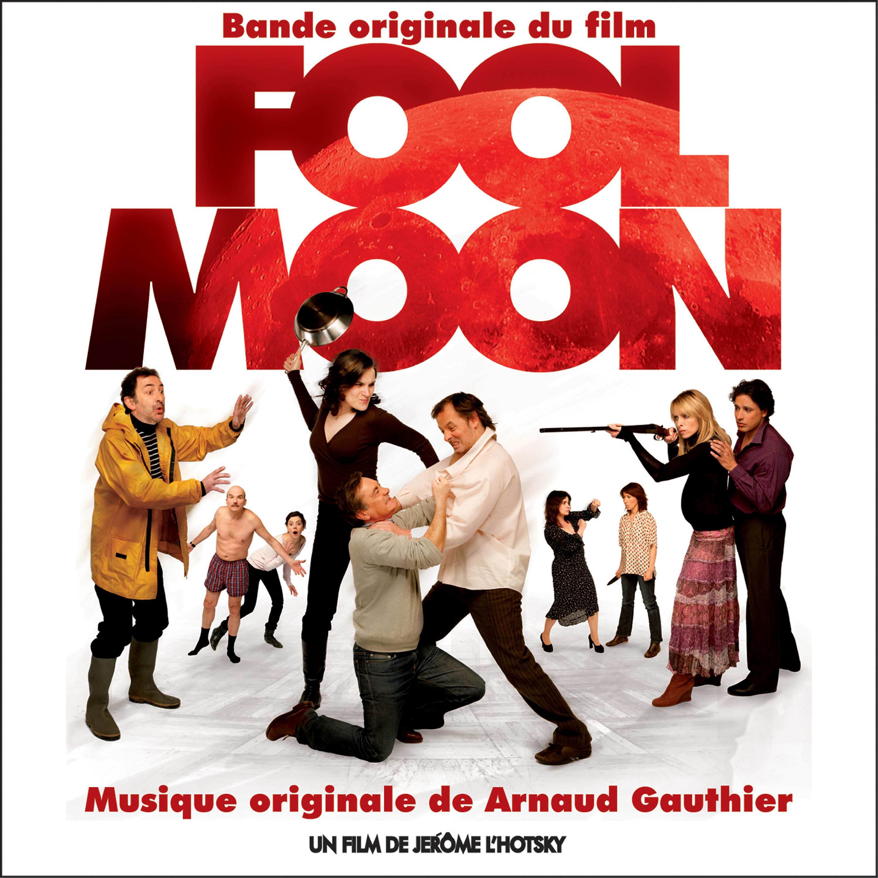 Постер альбома Fool Moon (Bande originale du film)
