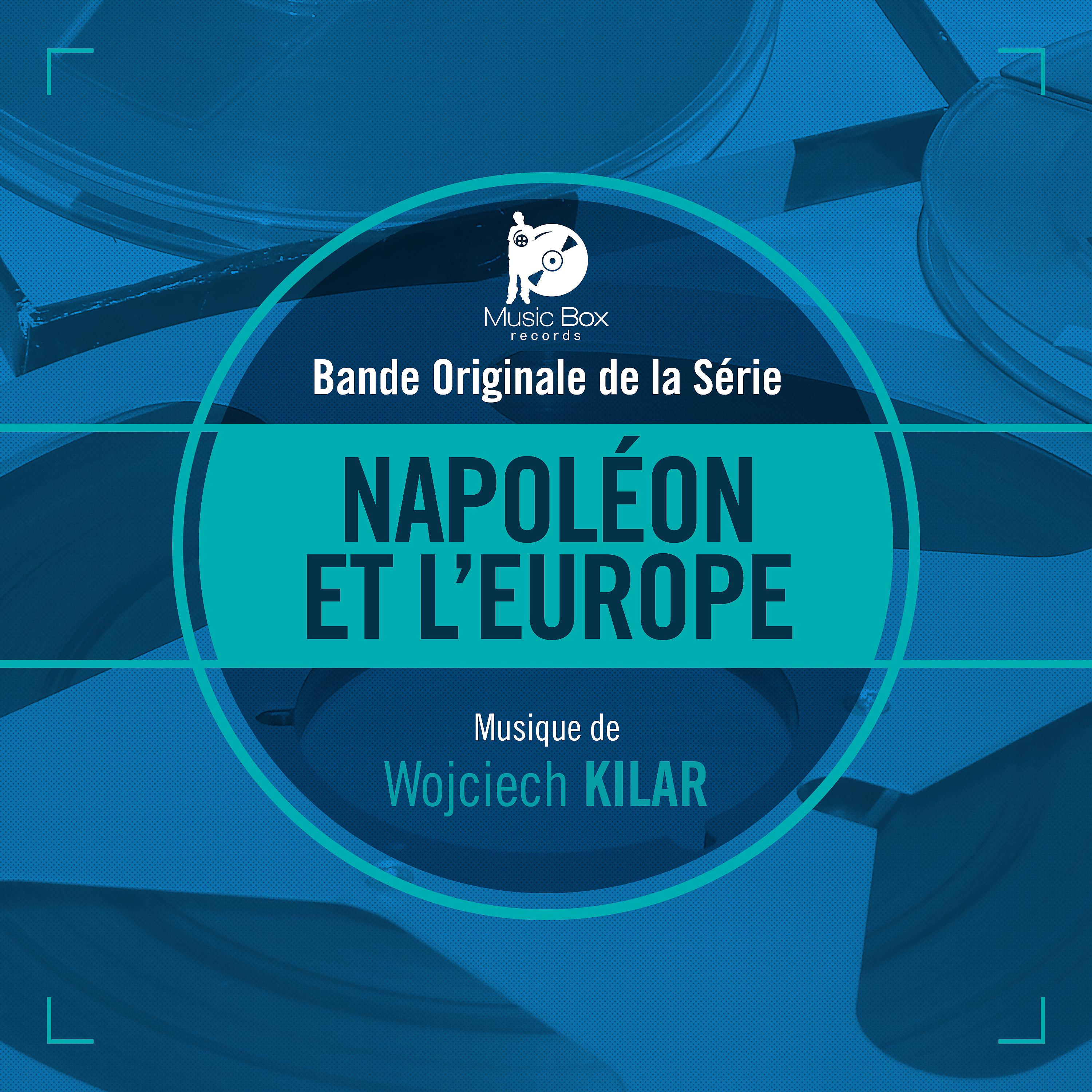 Постер альбома Napoléon et l'Europe (Bande originale de la série)