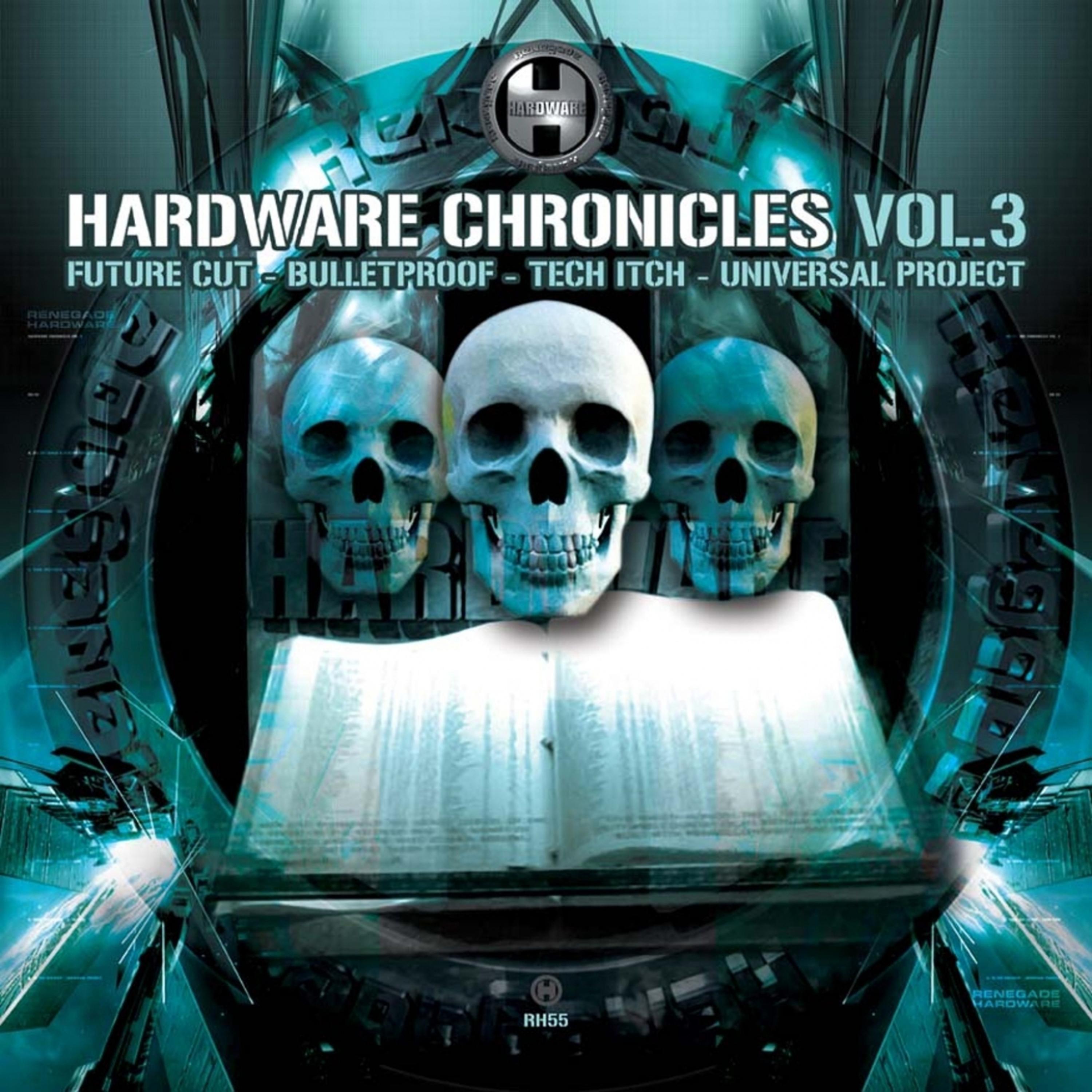 Постер альбома Hardware Chronicles, Vol. 3