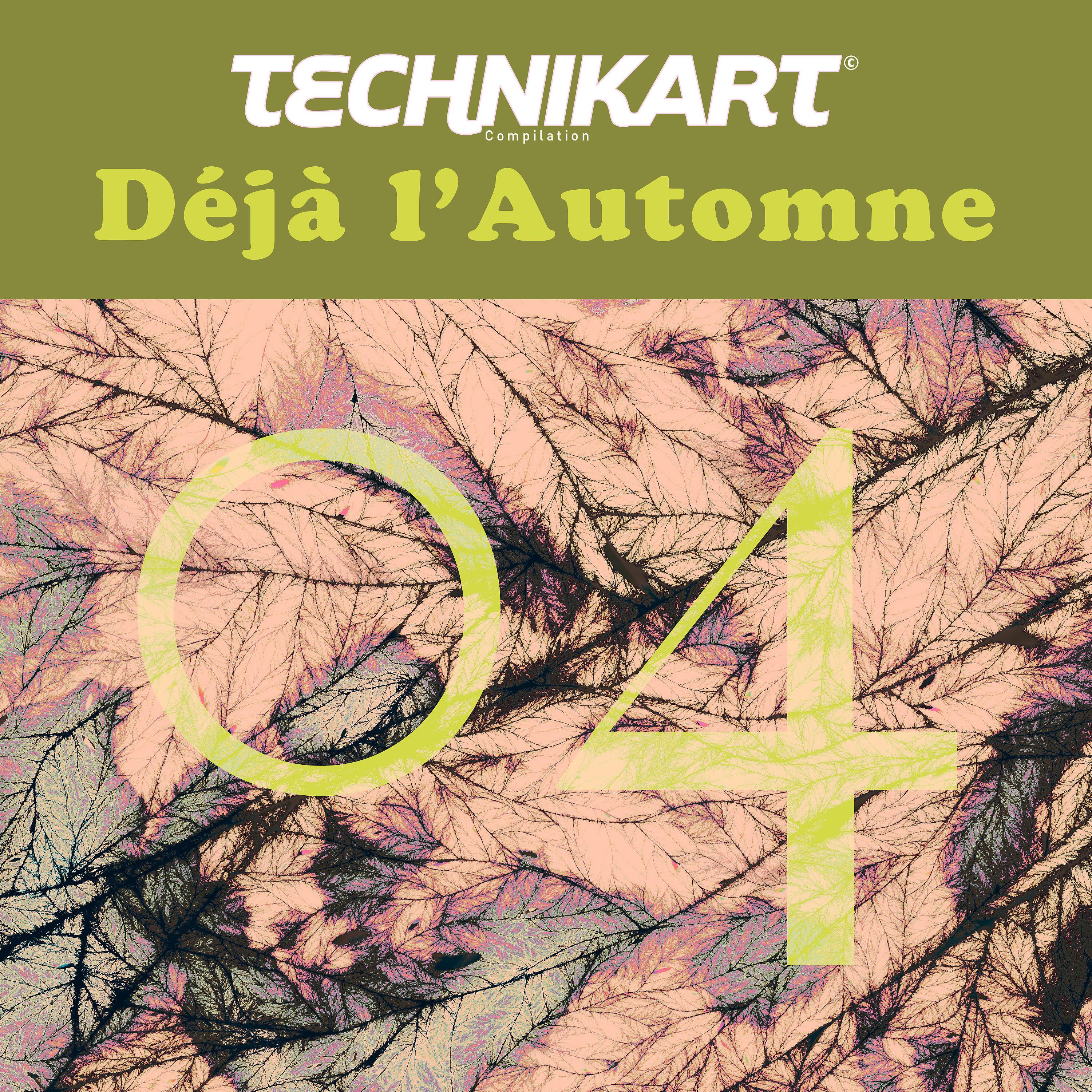 Постер альбома Technikart 04 - Déjà l'automne