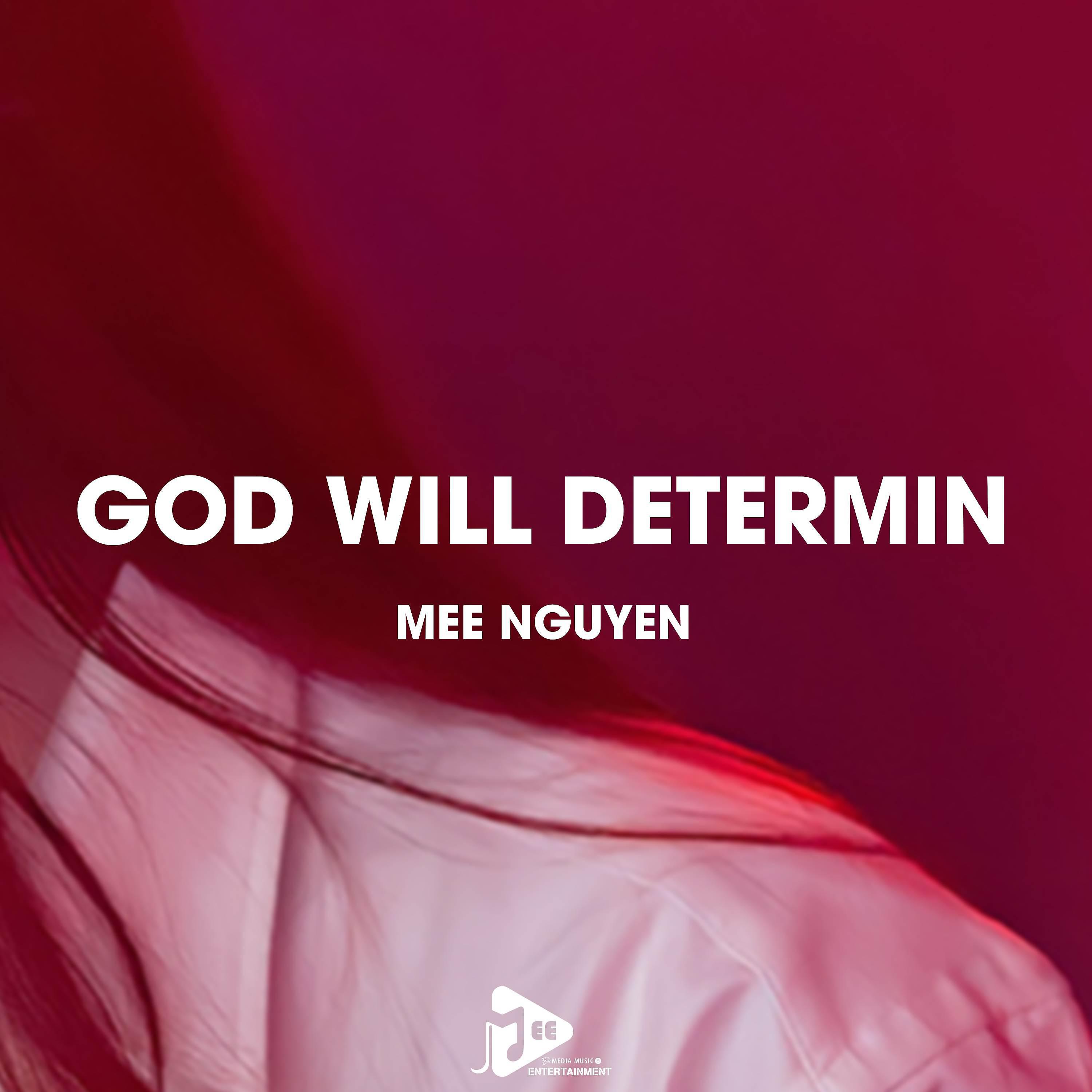 Постер альбома God Will Determin