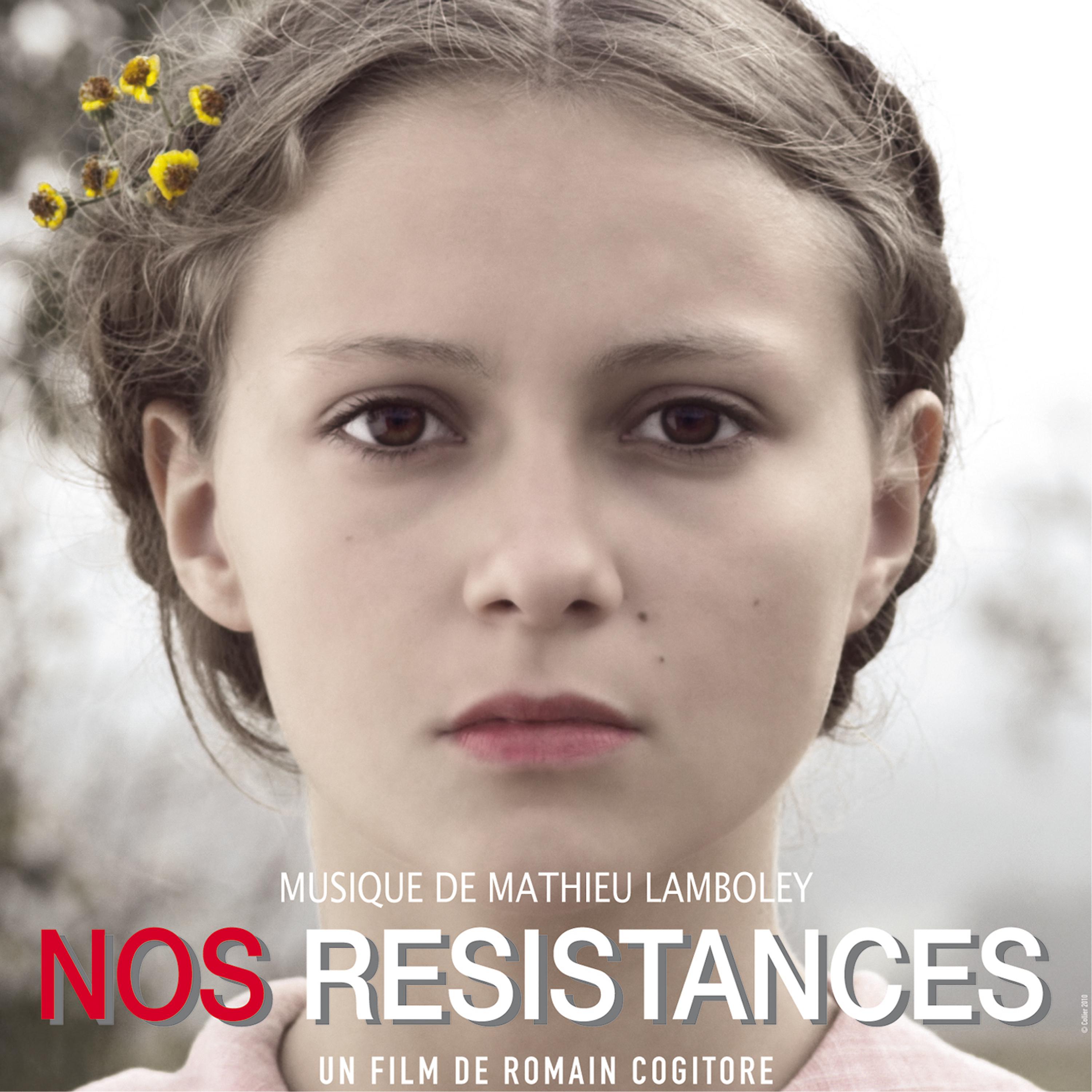 Постер альбома Nos résistances (Bande originale du film)