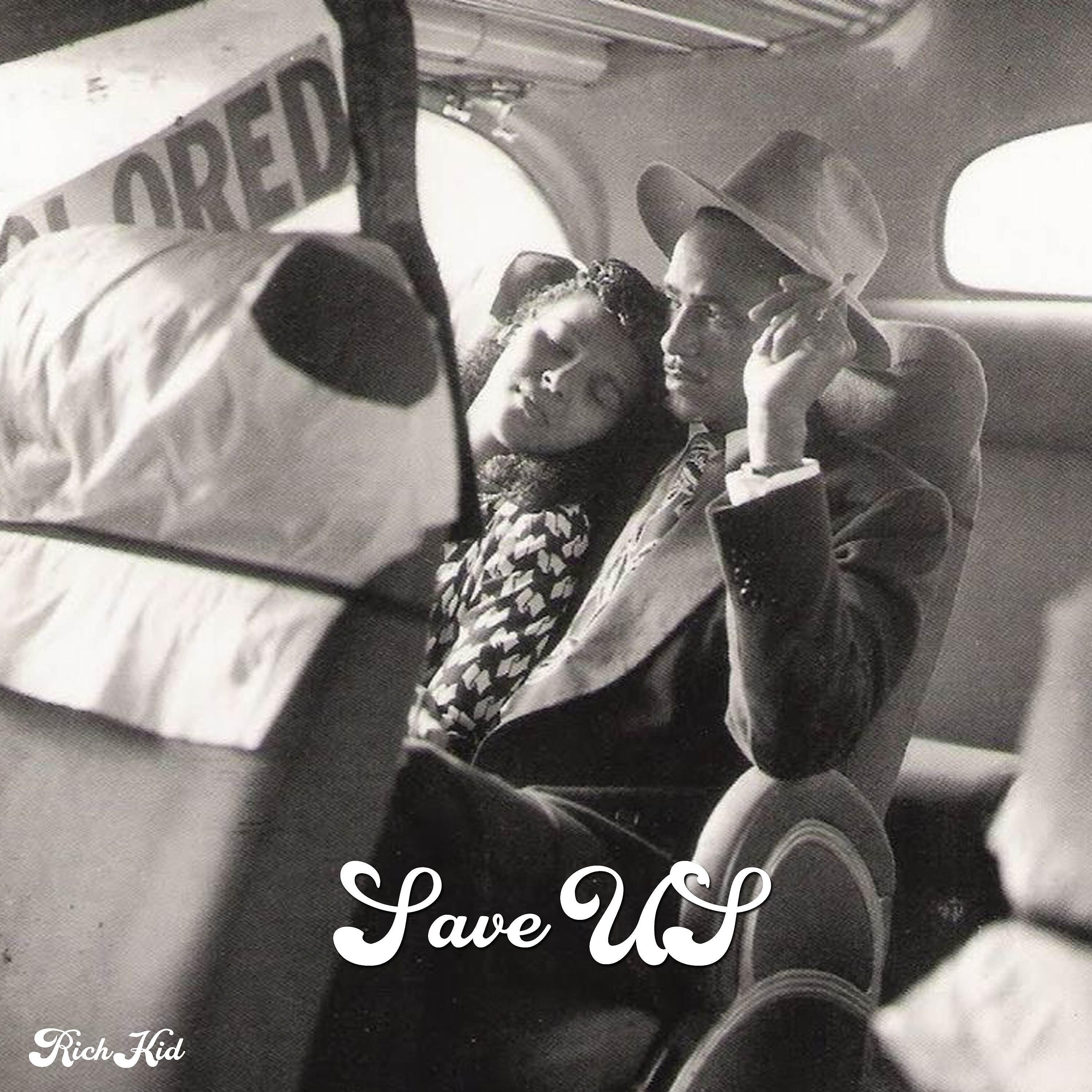 RichDKid - Save Us