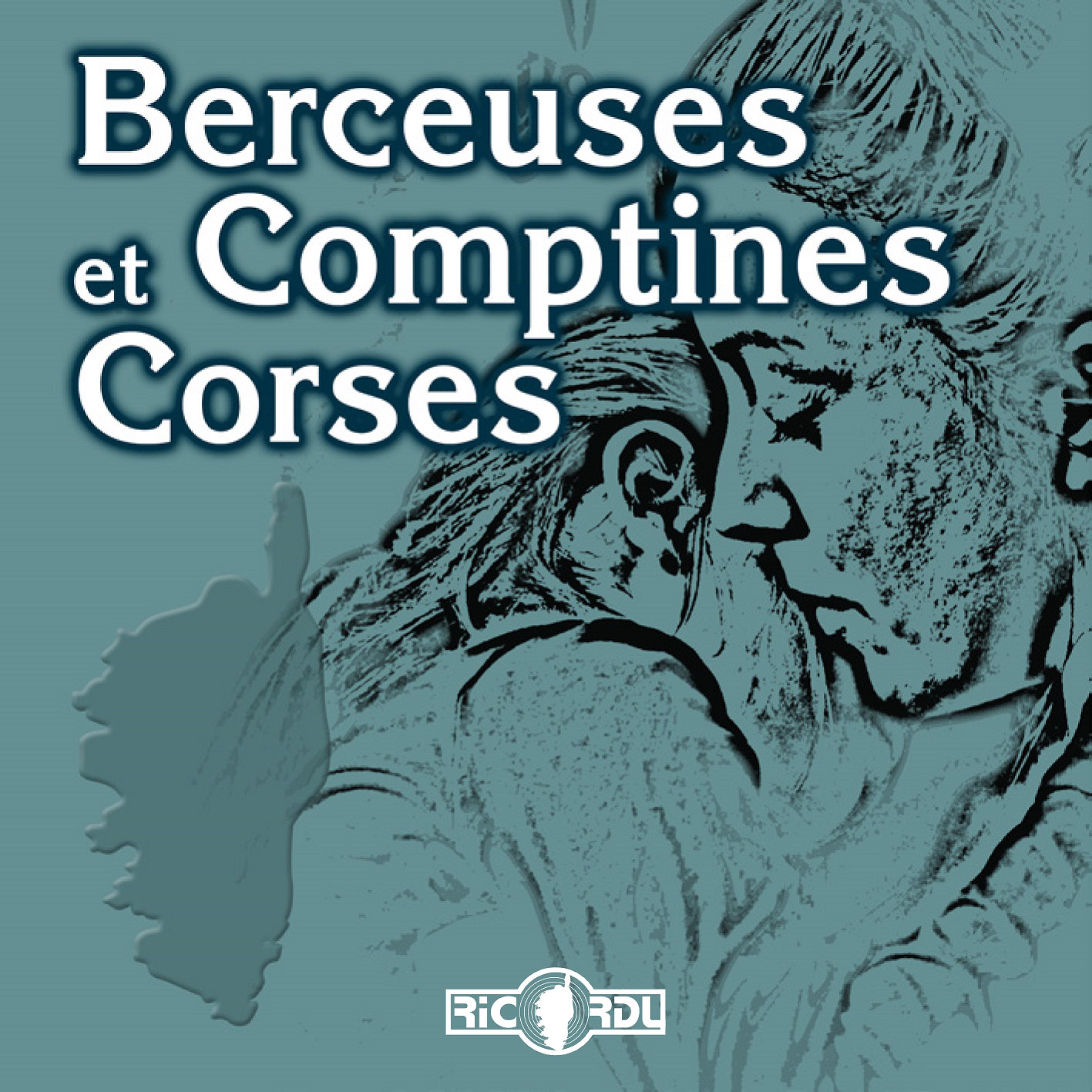 Постер альбома Berceuses et comptines Corses