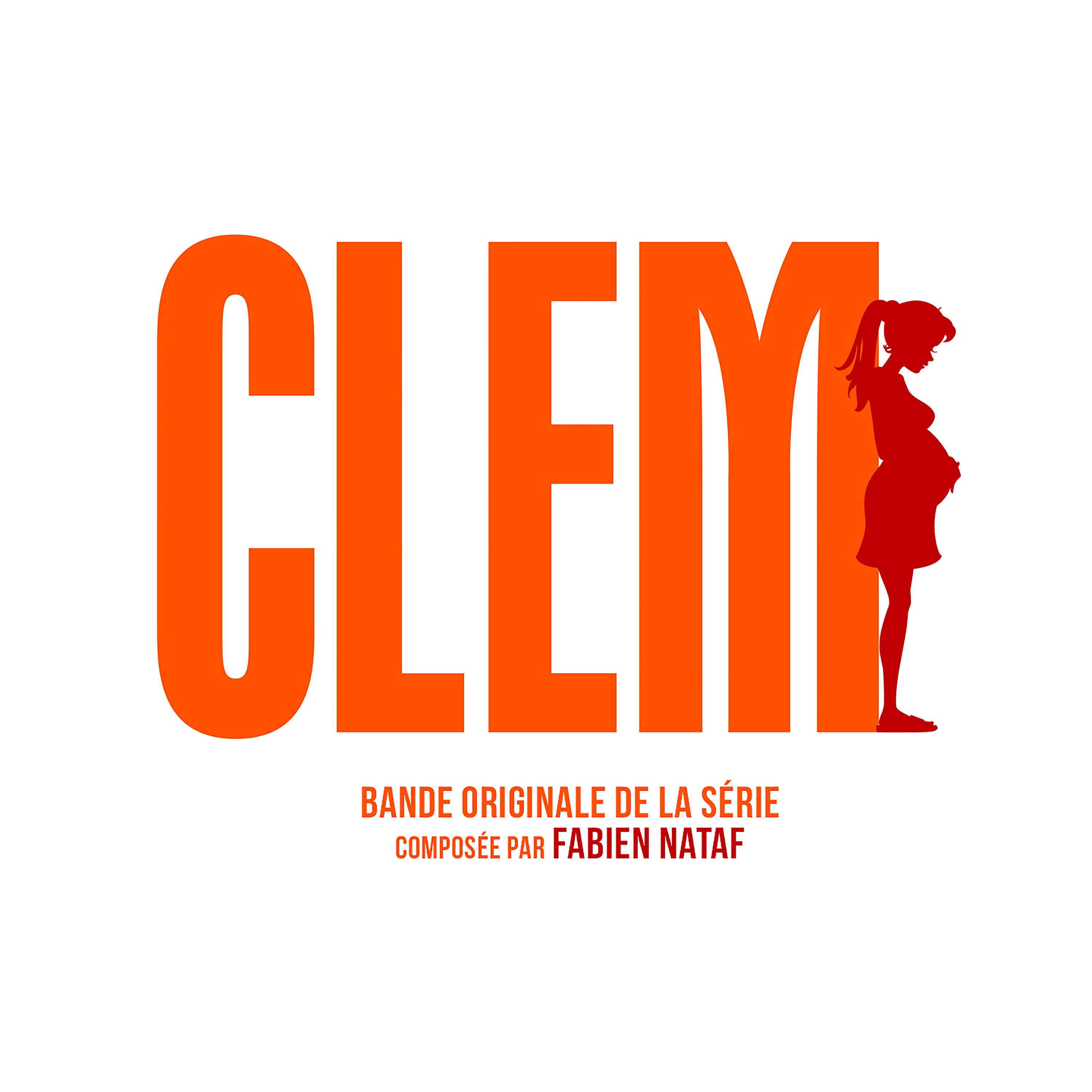 Постер альбома Clem (Bande originale de la série)