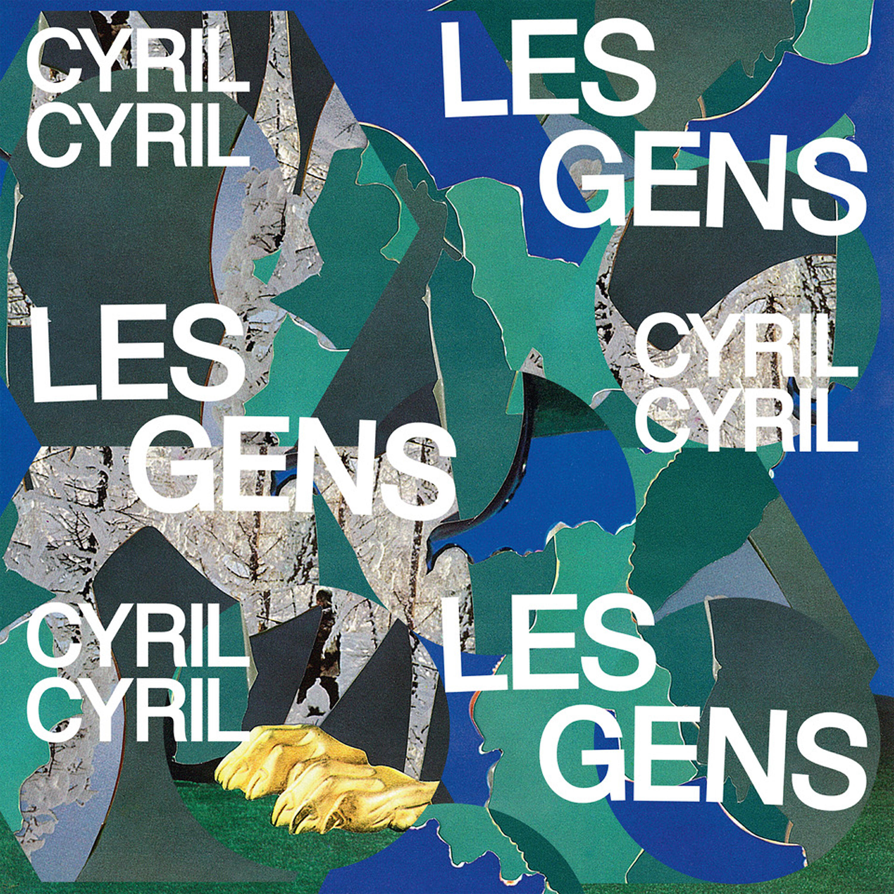 Cyril Cyril - Les gens (Radio edit)