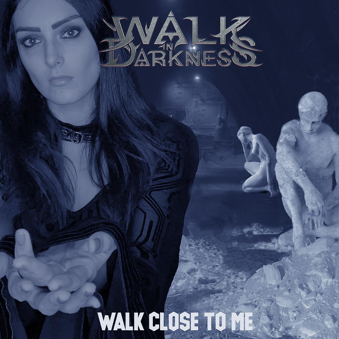 Постер альбома Walk Close to Me