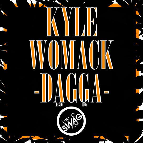 Kyle Womack - DAGGA