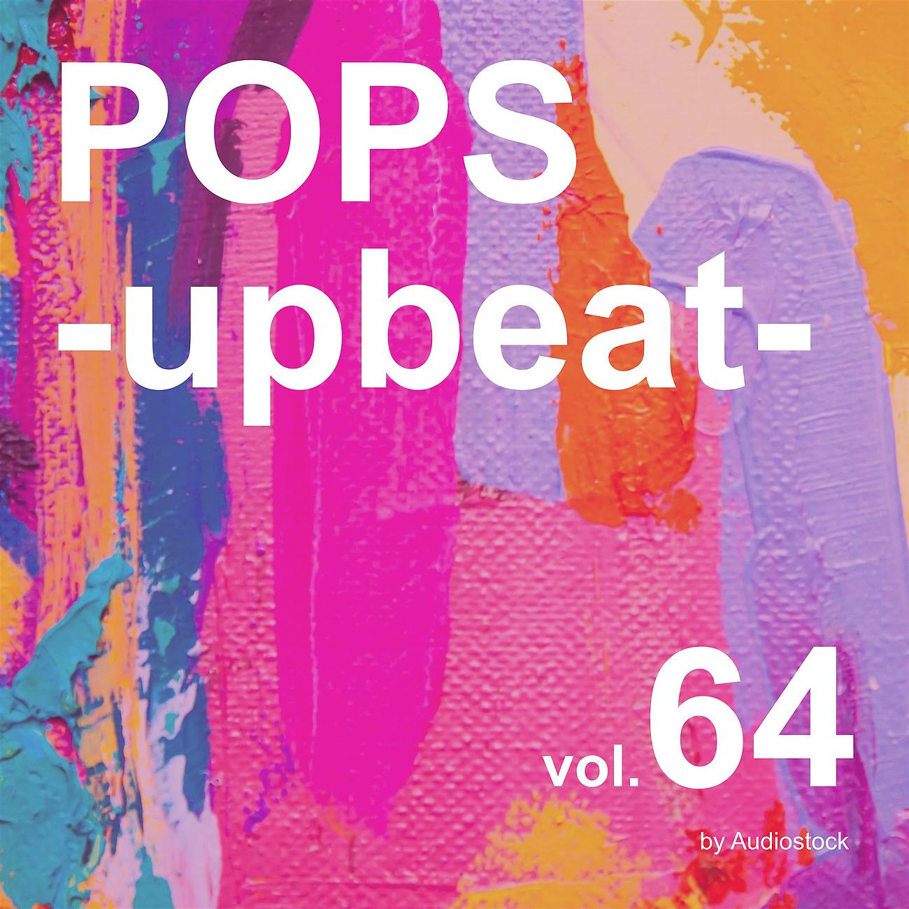 Постер альбома POPS -upbeat-, Vol. 64 -Instrumental BGM- by Audiostock