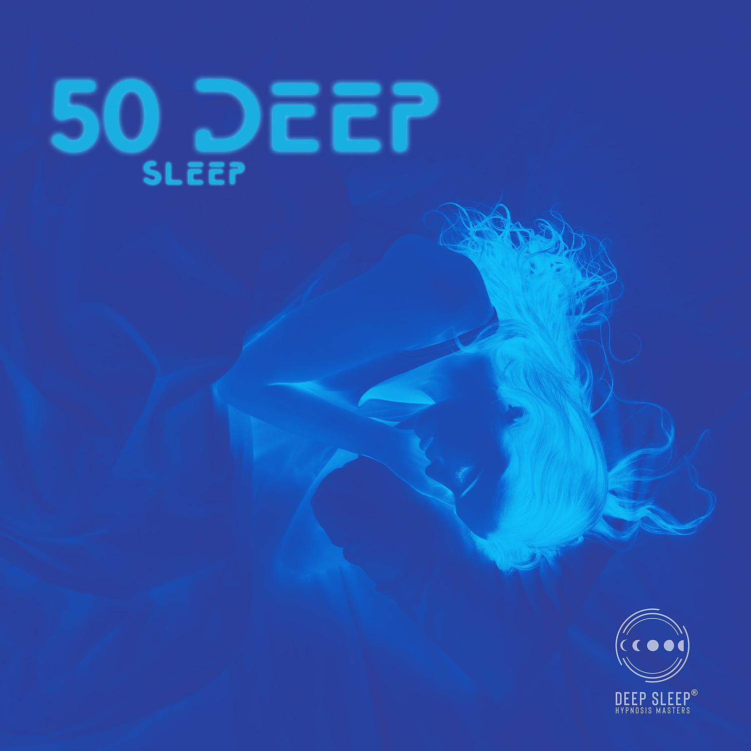 Постер альбома 50 Deep Sleep: Calming Meditation Healing, Peaceful Night