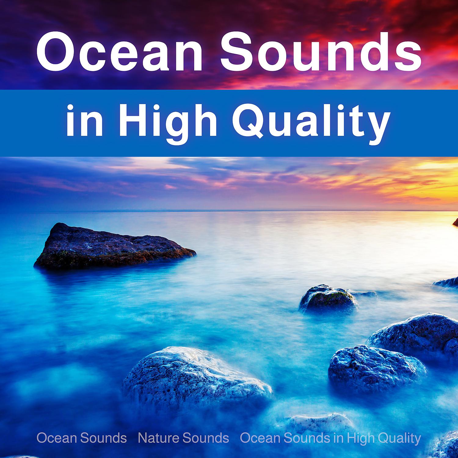 Постер альбома Ocean Sounds in High Quality