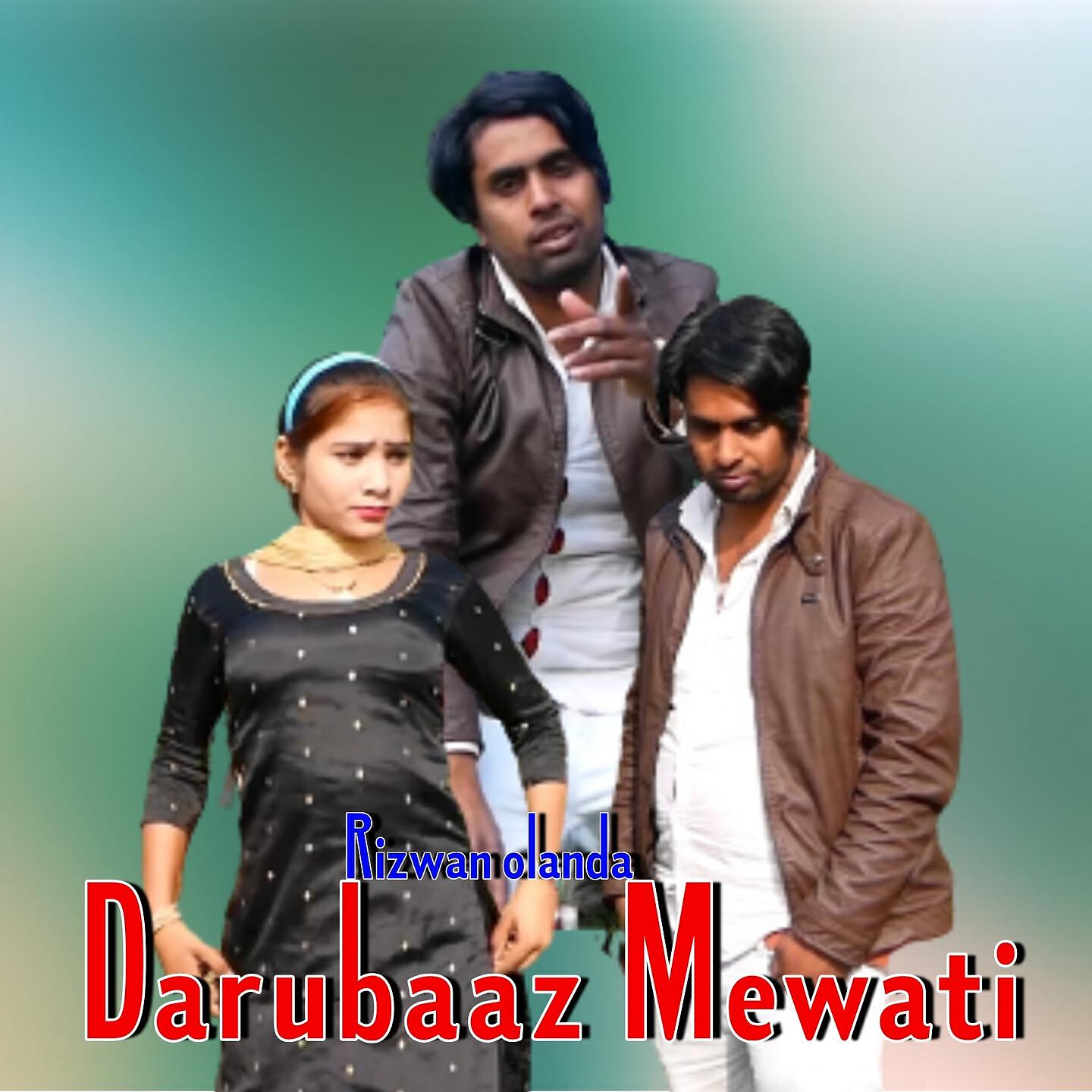 Rizwan Olanda - Darubaaz Mewati